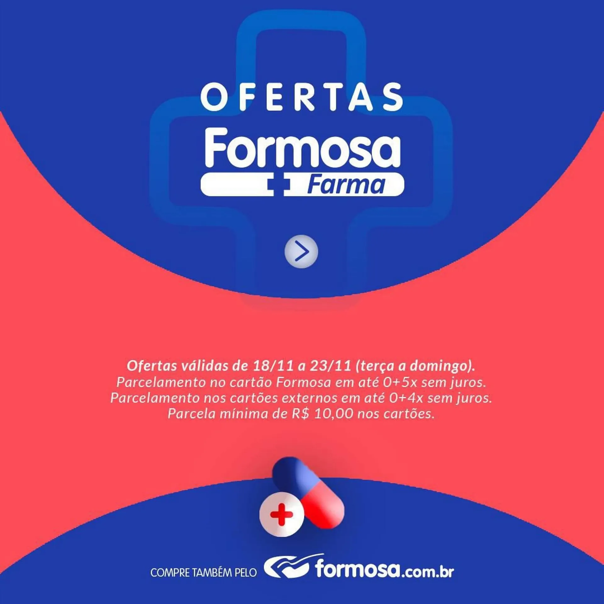 Encarte de Catálogo Grupo Formosa 19 de novembro até 23 de novembro 2025 - Pagina 1