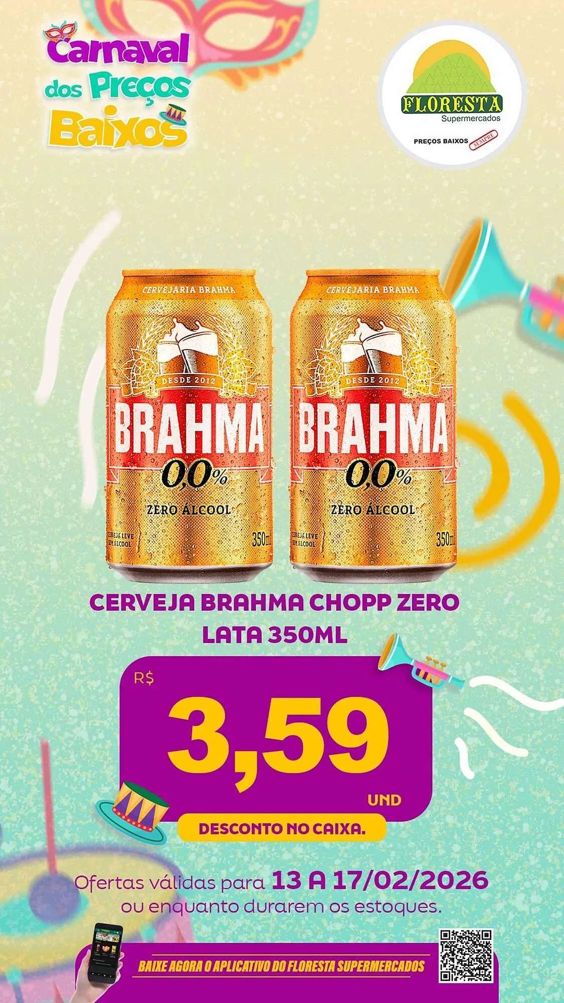 Encarte de Catálogo Floresta Supermercados 13 de fevereiro até 17 de fevereiro 2026 - Pagina 19