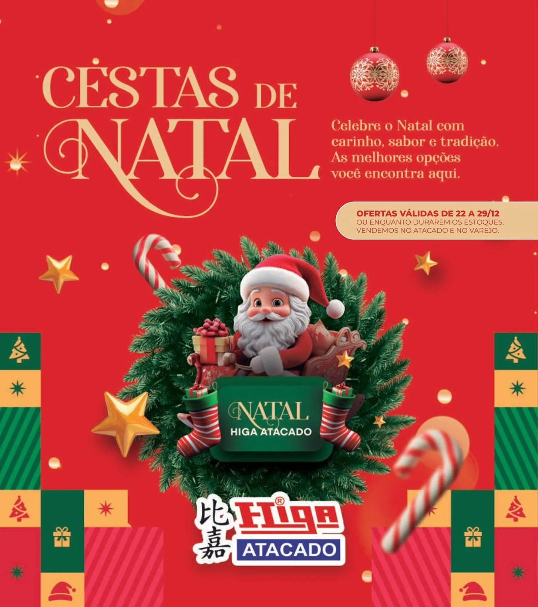 Encarte de Folheto Higa Atacado 22 de dezembro até 29 de dezembro 2025 - Pagina 1