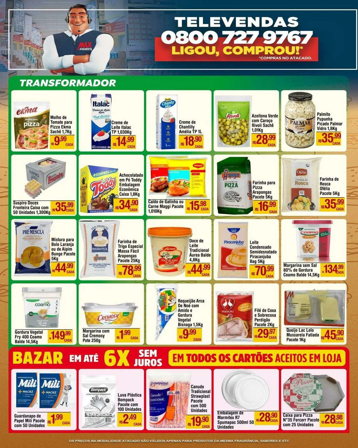 Encarte de Max Atacadista - São Cristovão 4 de agosto até 9 de agosto 2025 - Pagina 1