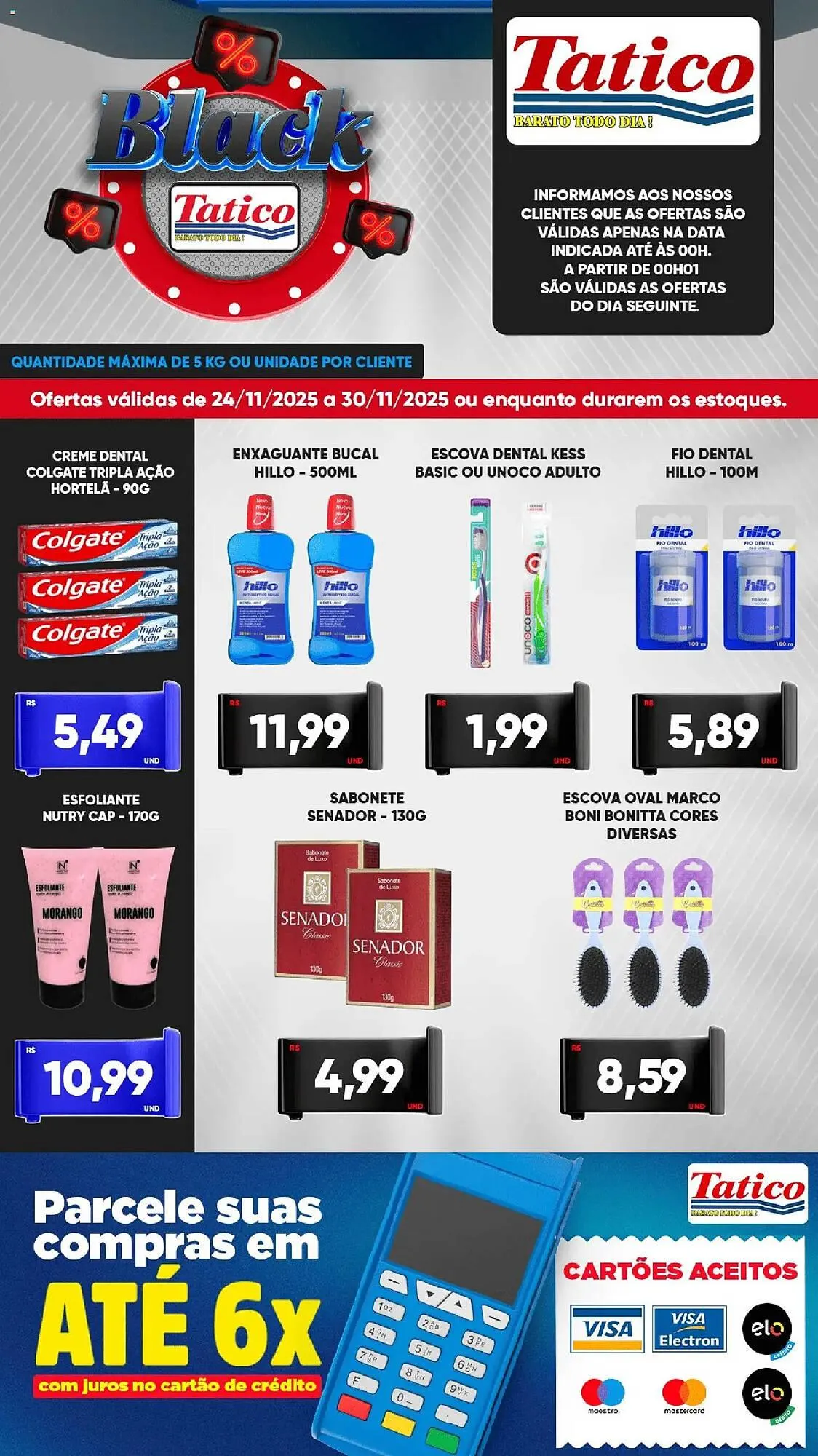 Encarte de Tabloide Tatico 24 de novembro até 1 de dezembro 2025 - Pagina 7