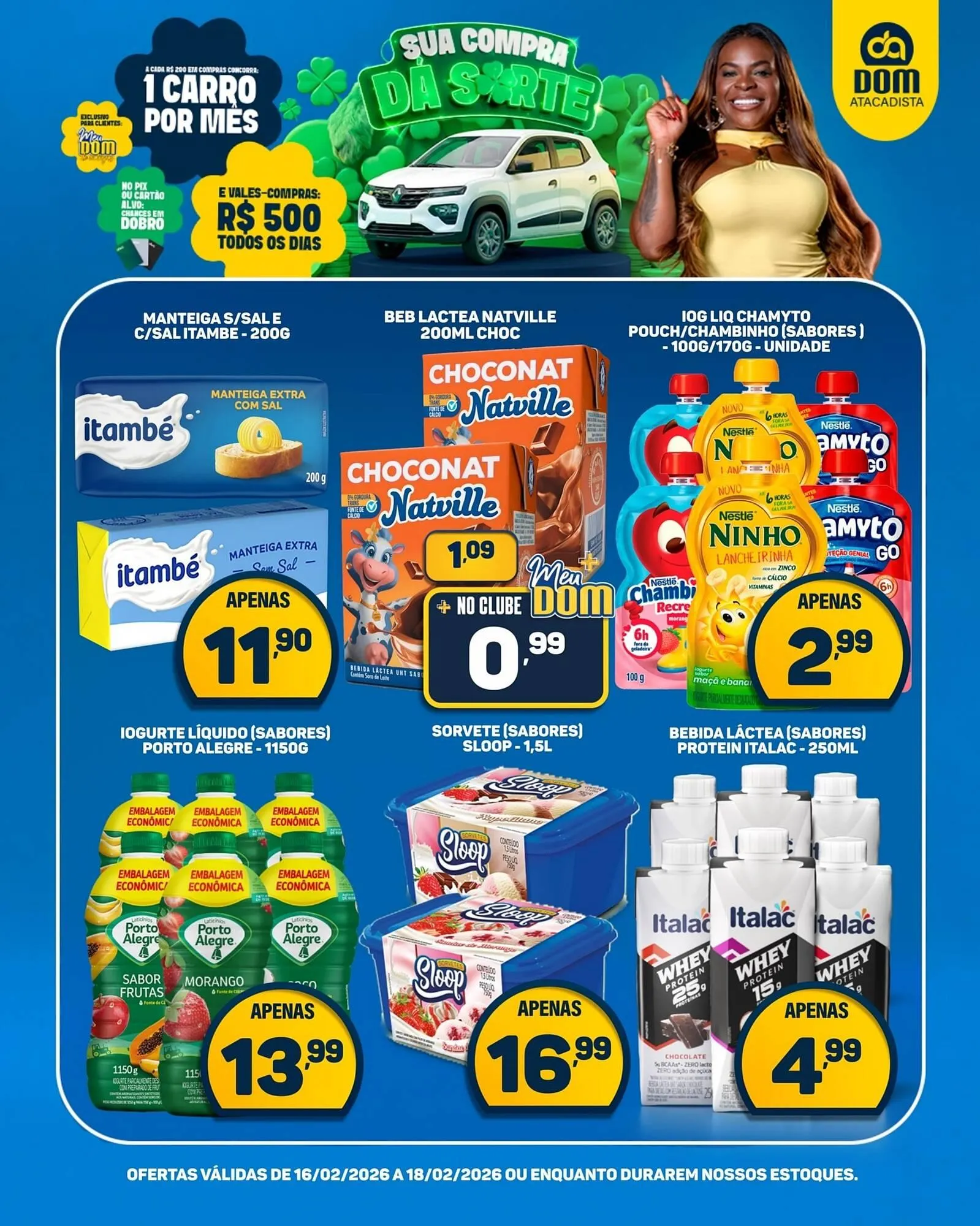 Encarte de Encarte Dom Atacadista 16 de fevereiro até 18 de fevereiro 2026 - Pagina 4