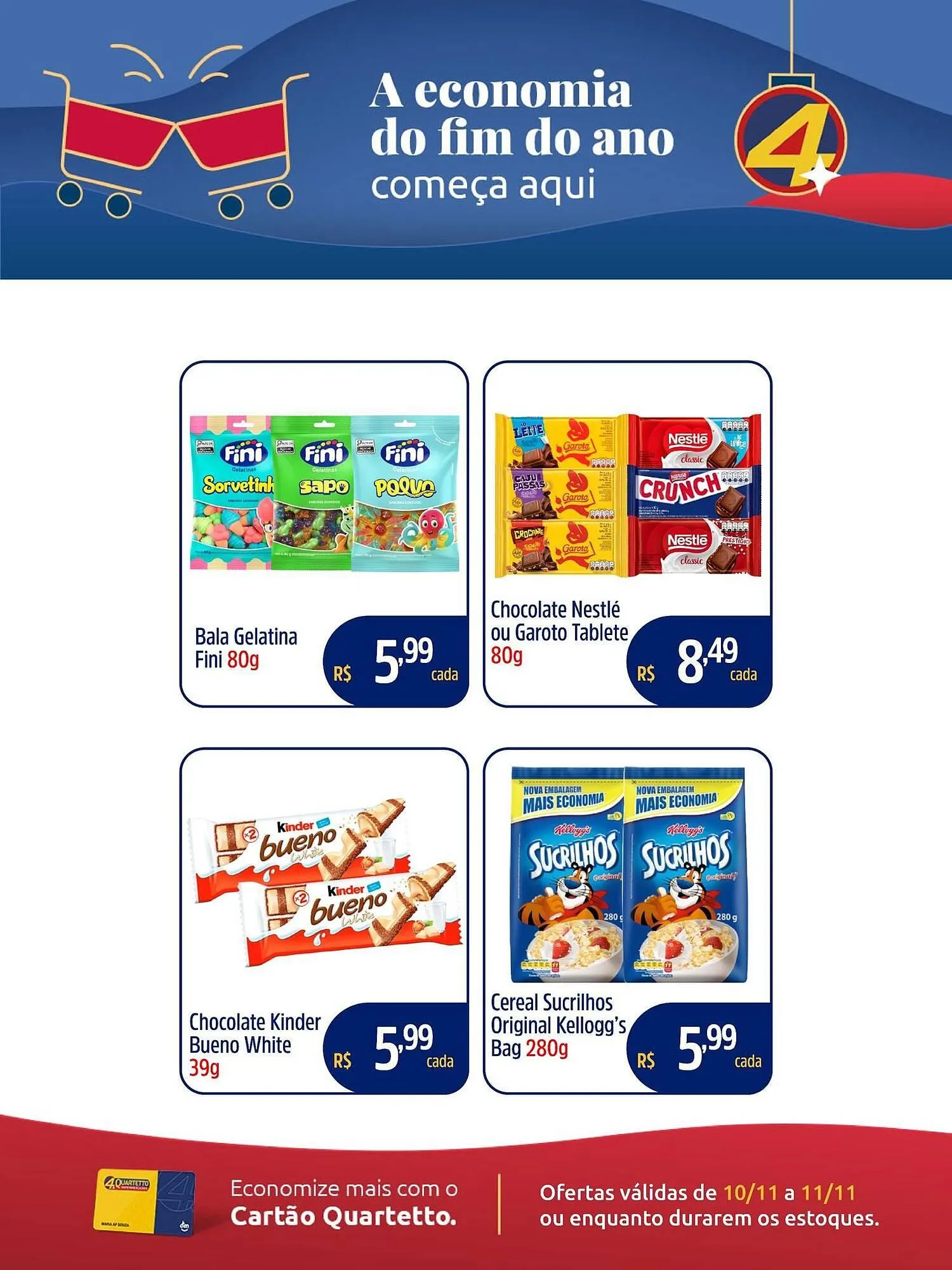 Encarte de Catálogo Quartetto Supermercados 10 de novembro até 11 de novembro 2025 - Pagina 4