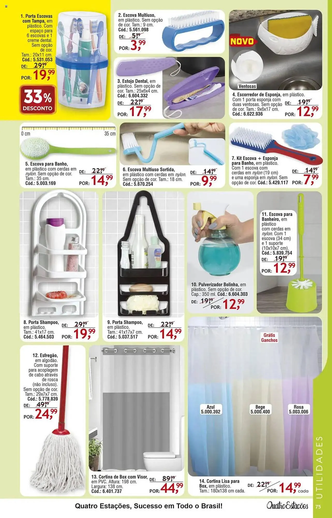 Encarte de Catálogo Quatro Estações 1 de fevereiro até 30 de abril 2025 - Pagina 71