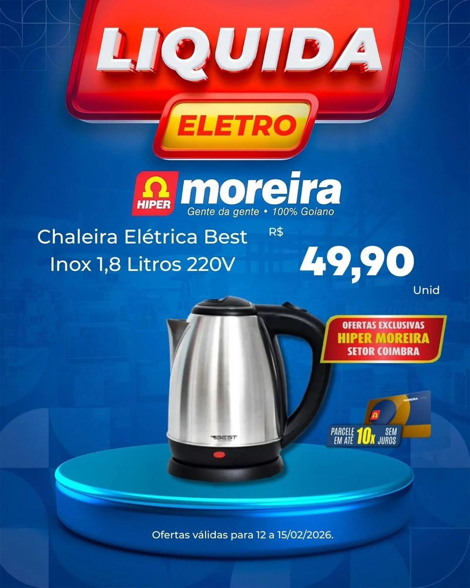 Encarte de Catálogo Hiper Moreira 12 de fevereiro até 15 de fevereiro 2026 - Pagina 2