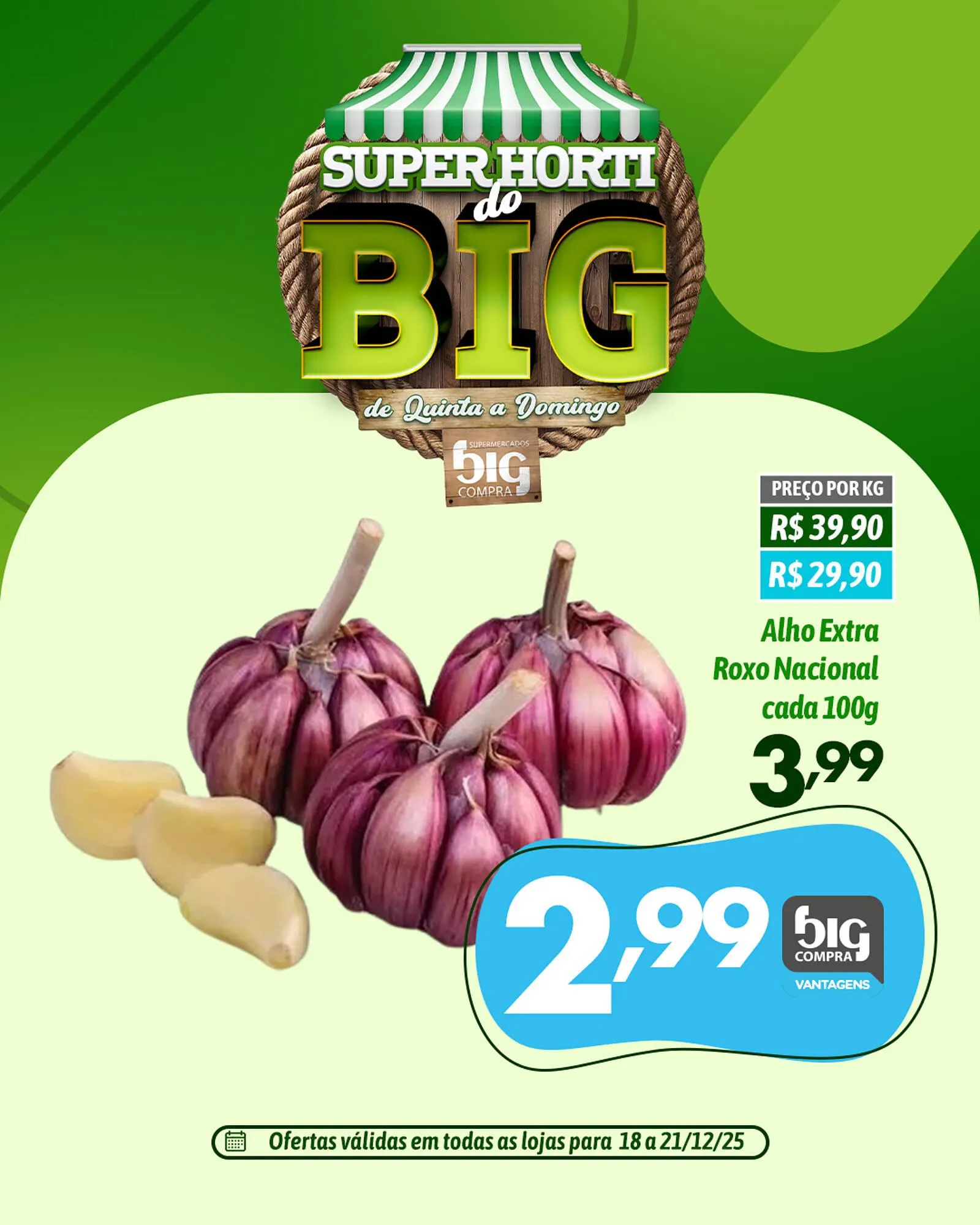 Encarte de Catálogo Supermercados Big Compra 18 de dezembro até 21 de dezembro 2025 - Pagina 1