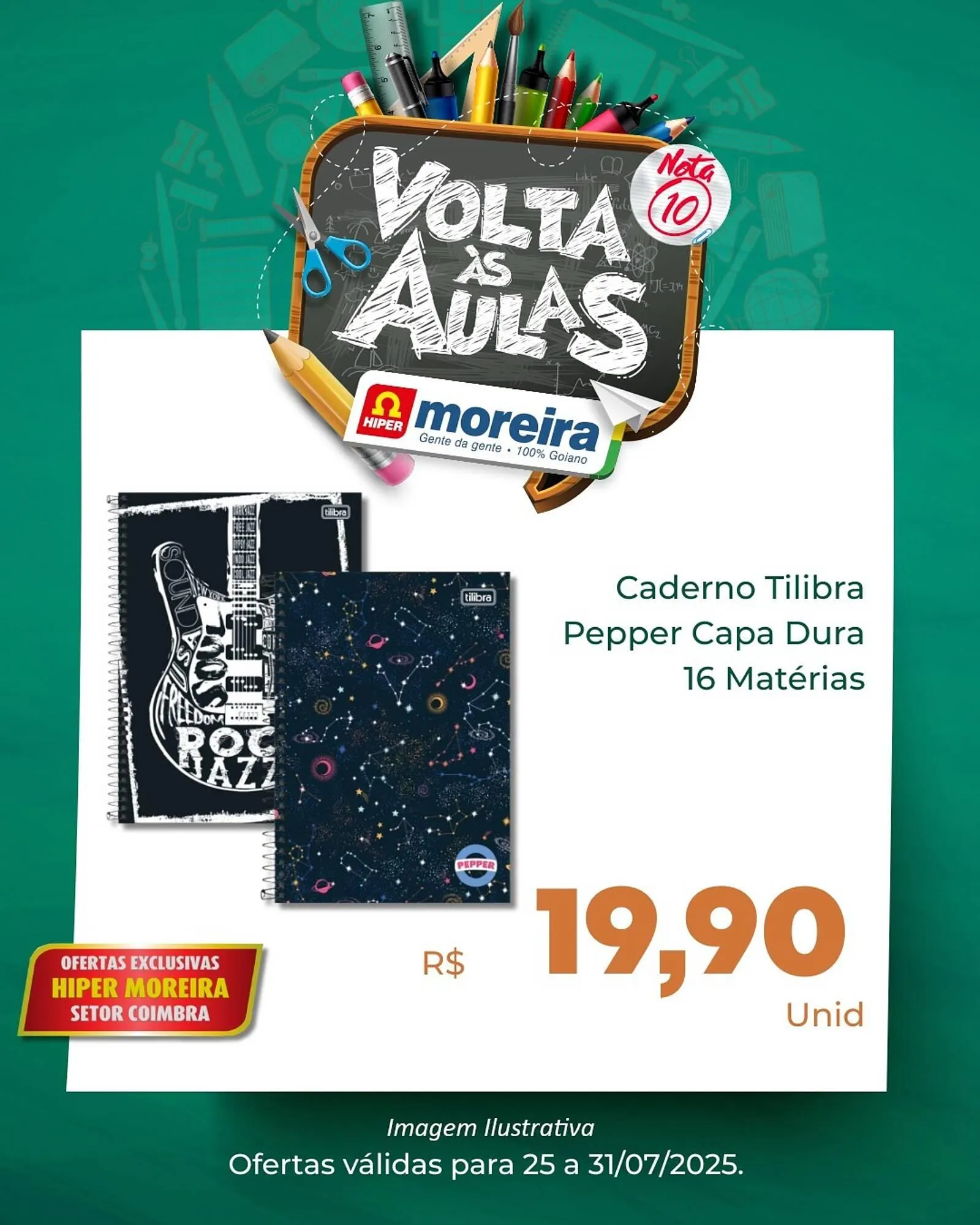 Encarte de Catálogo Hiper Moreira 25 de julho até 31 de julho 2025 - Pagina 1