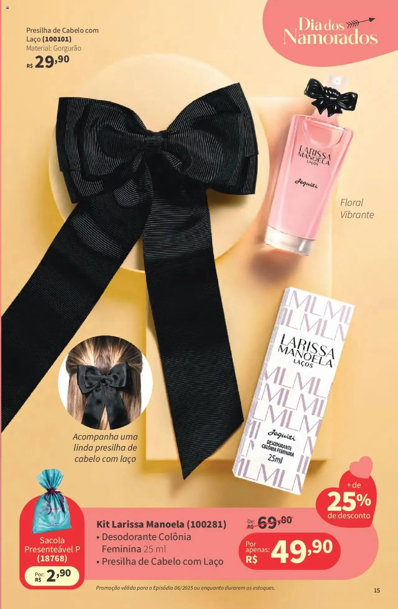 Encarte de Jequiti - Revista 06/2025 21 de abril até 16 de maio 2025 - Pagina 15