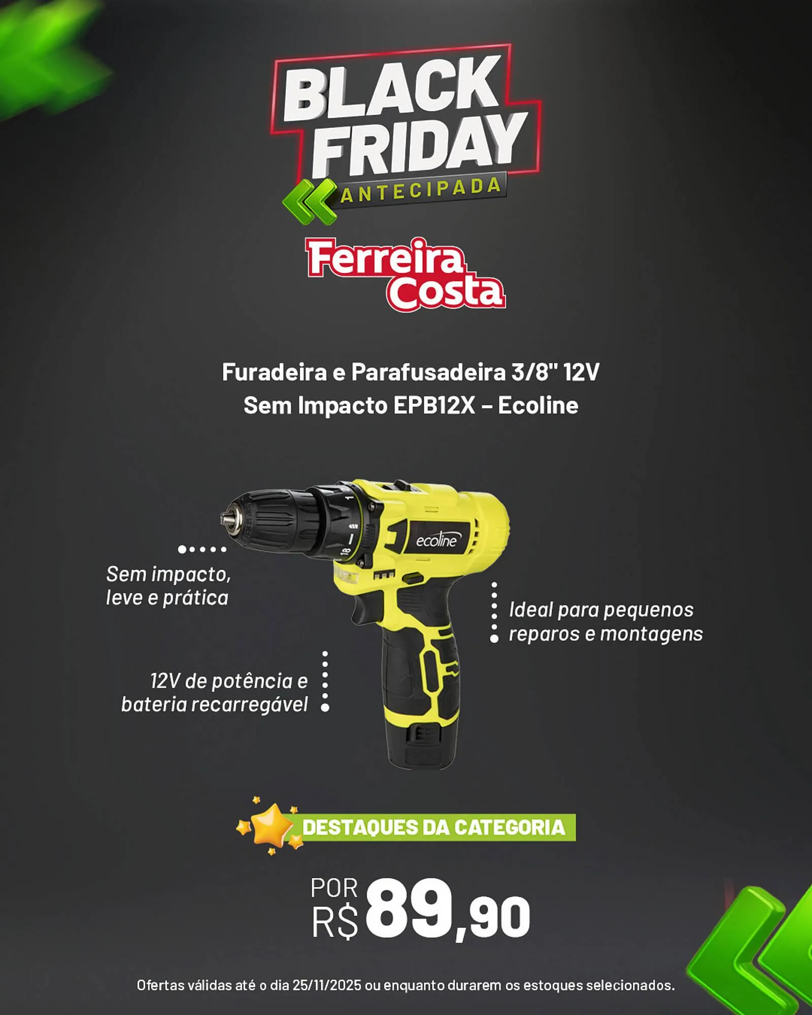 Encarte de Encarte Ferreira Costa 13 de novembro até 25 de novembro 2025 - Pagina 2