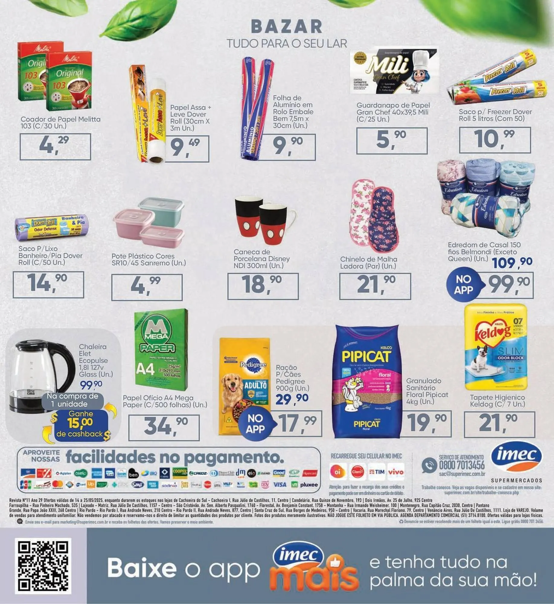 Encarte de Catálogo Imec Supermercados 14 de maio até 25 de maio 2025 - Pagina 16