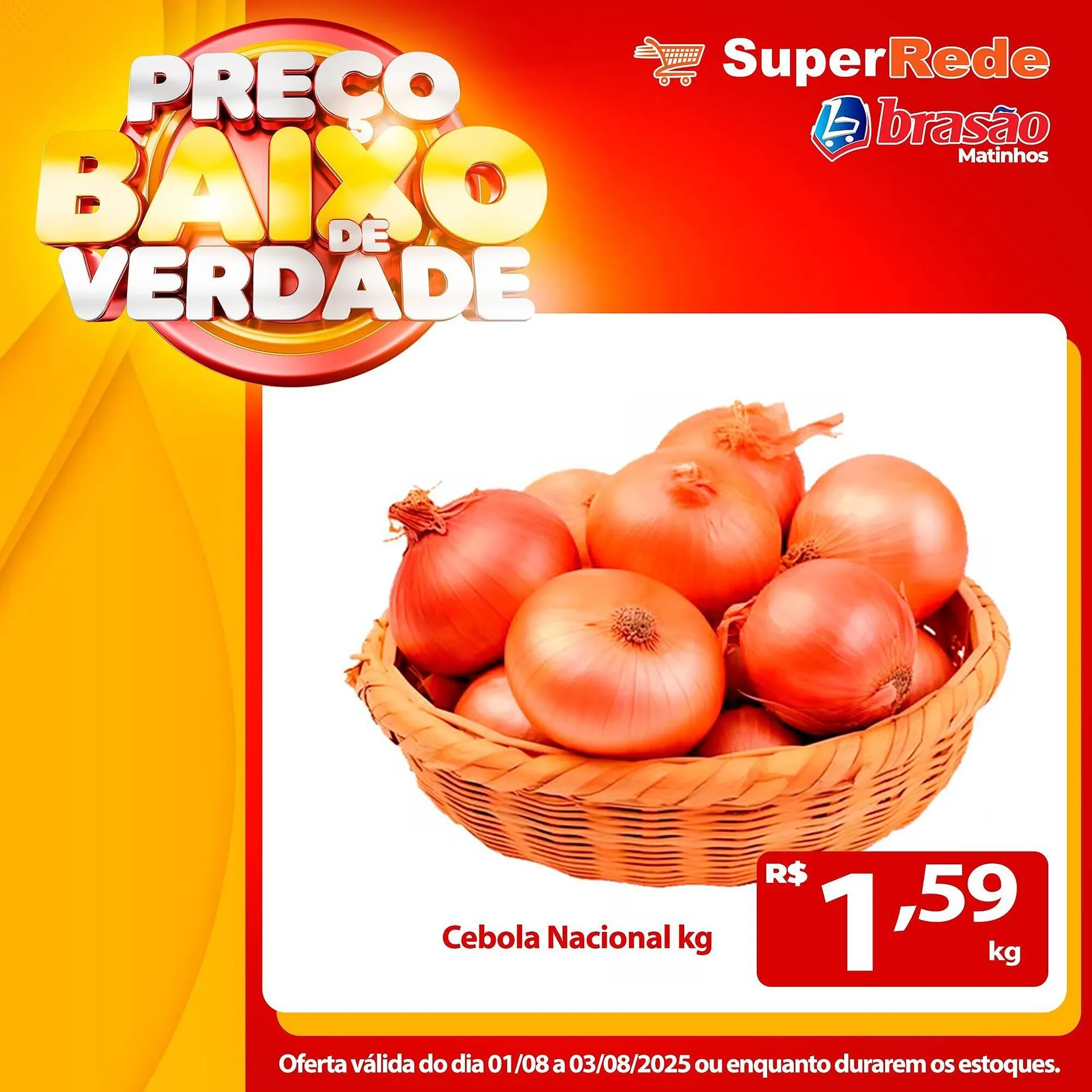 Encarte de Catálogo Super Rede Atacadista 1 de agosto até 8 de agosto 2025 - Pagina 4