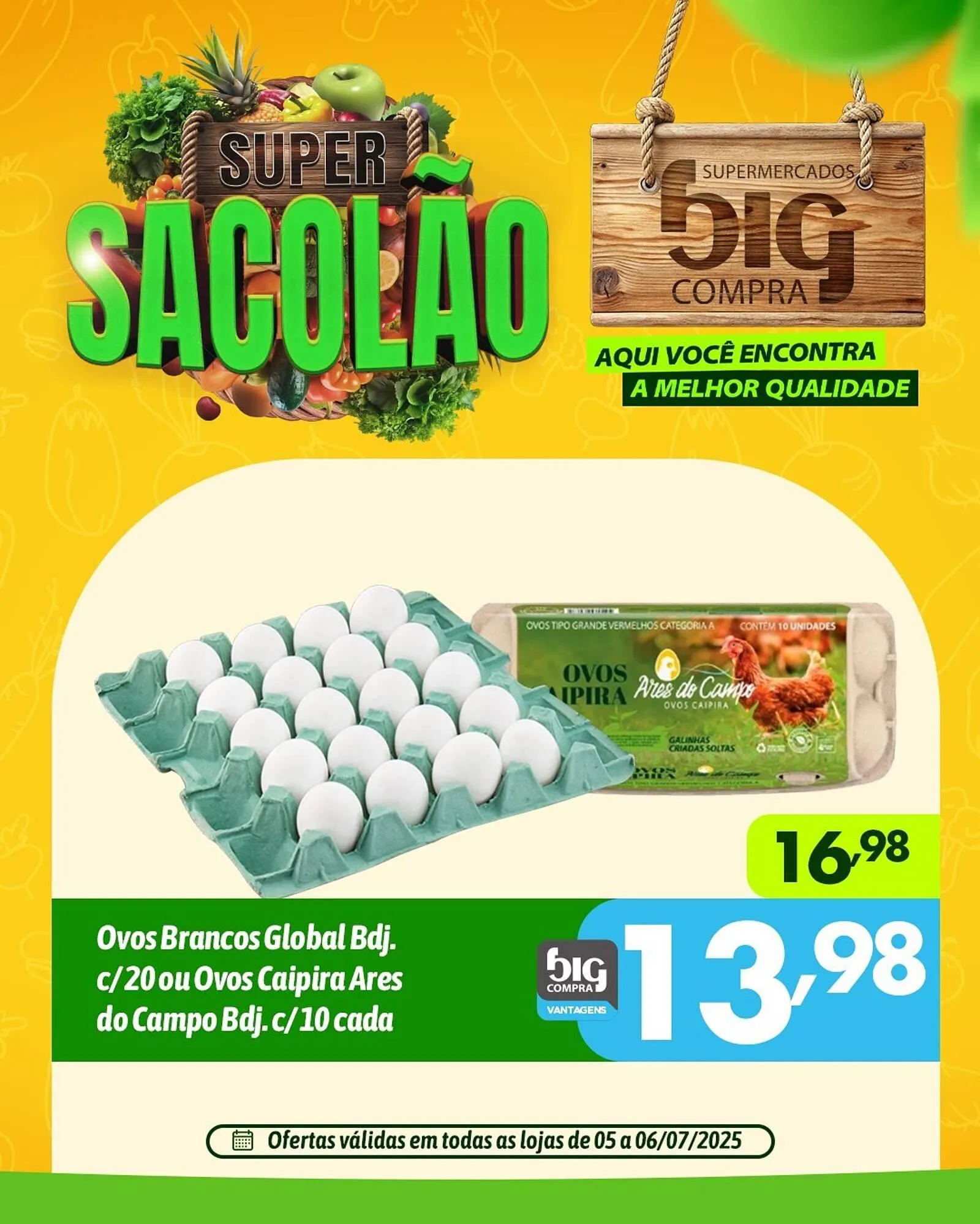 Encarte de Catálogo Supermercados Big Compra 5 de julho até 6 de julho 2025 - Pagina 3