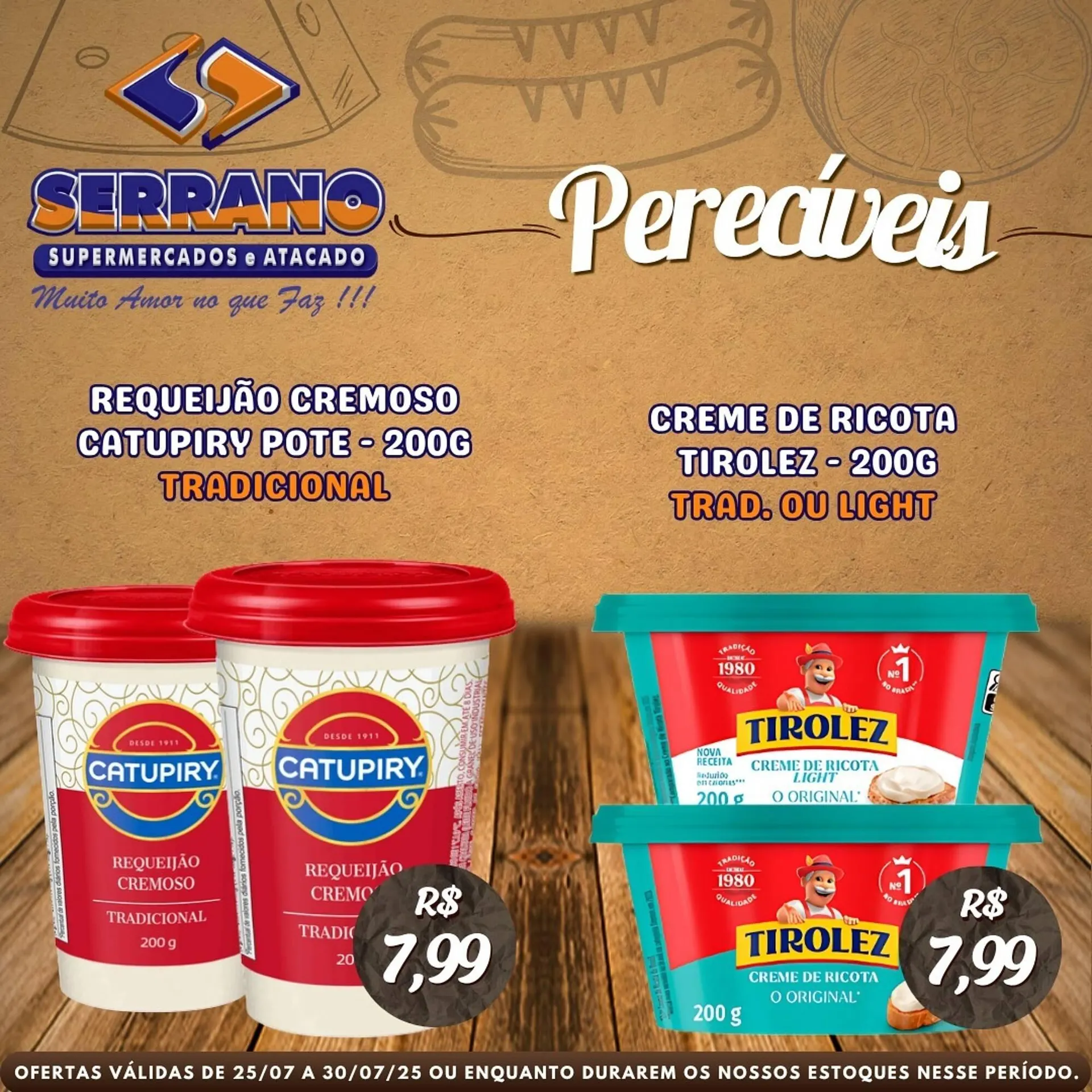 Encarte de Catálogo Serrano Supermercado 25 de julho até 30 de julho 2025 - Pagina 4