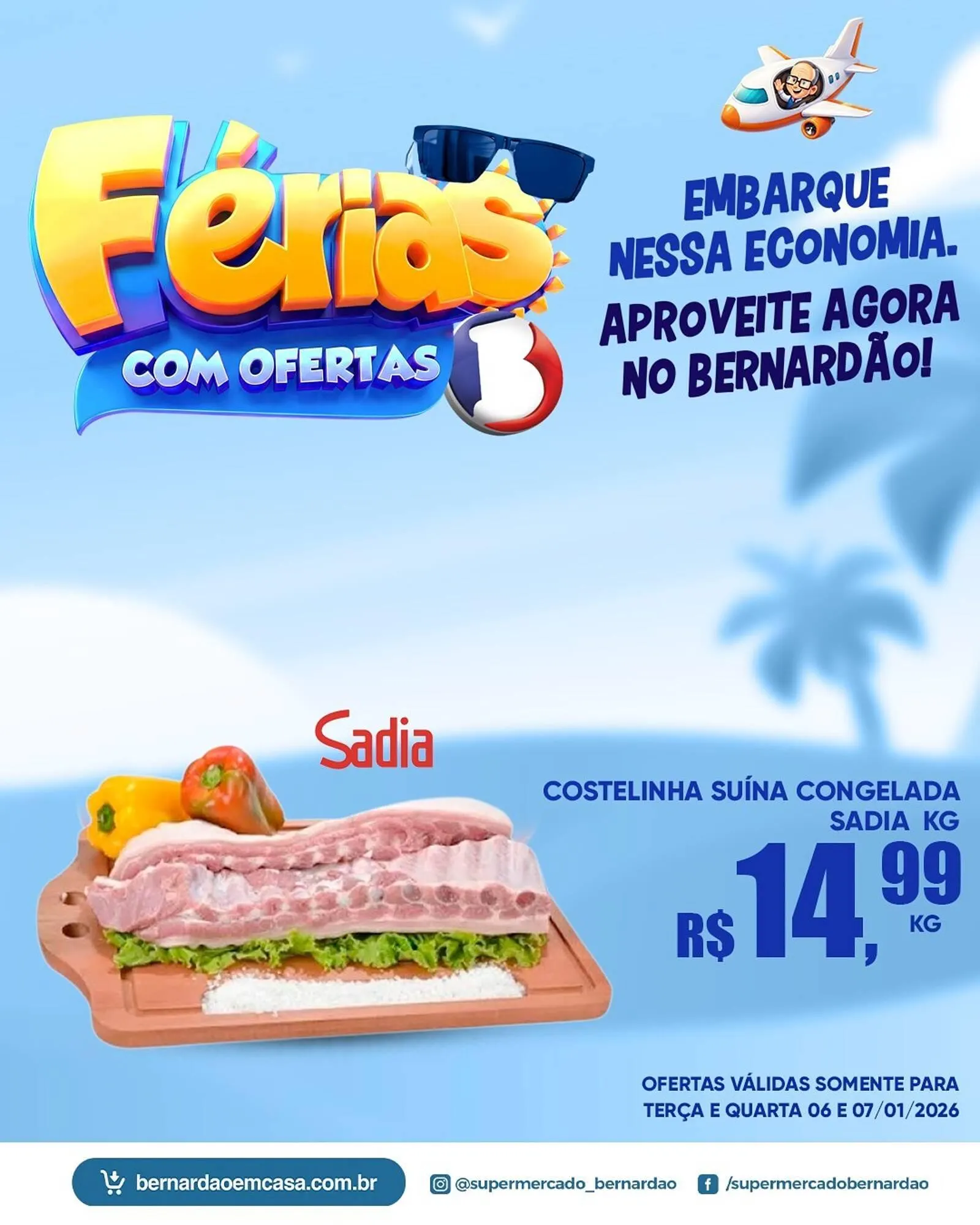 Encarte de Catálogo Supermercado Bernardão 6 de janeiro até 7 de janeiro 2026 - Pagina 3