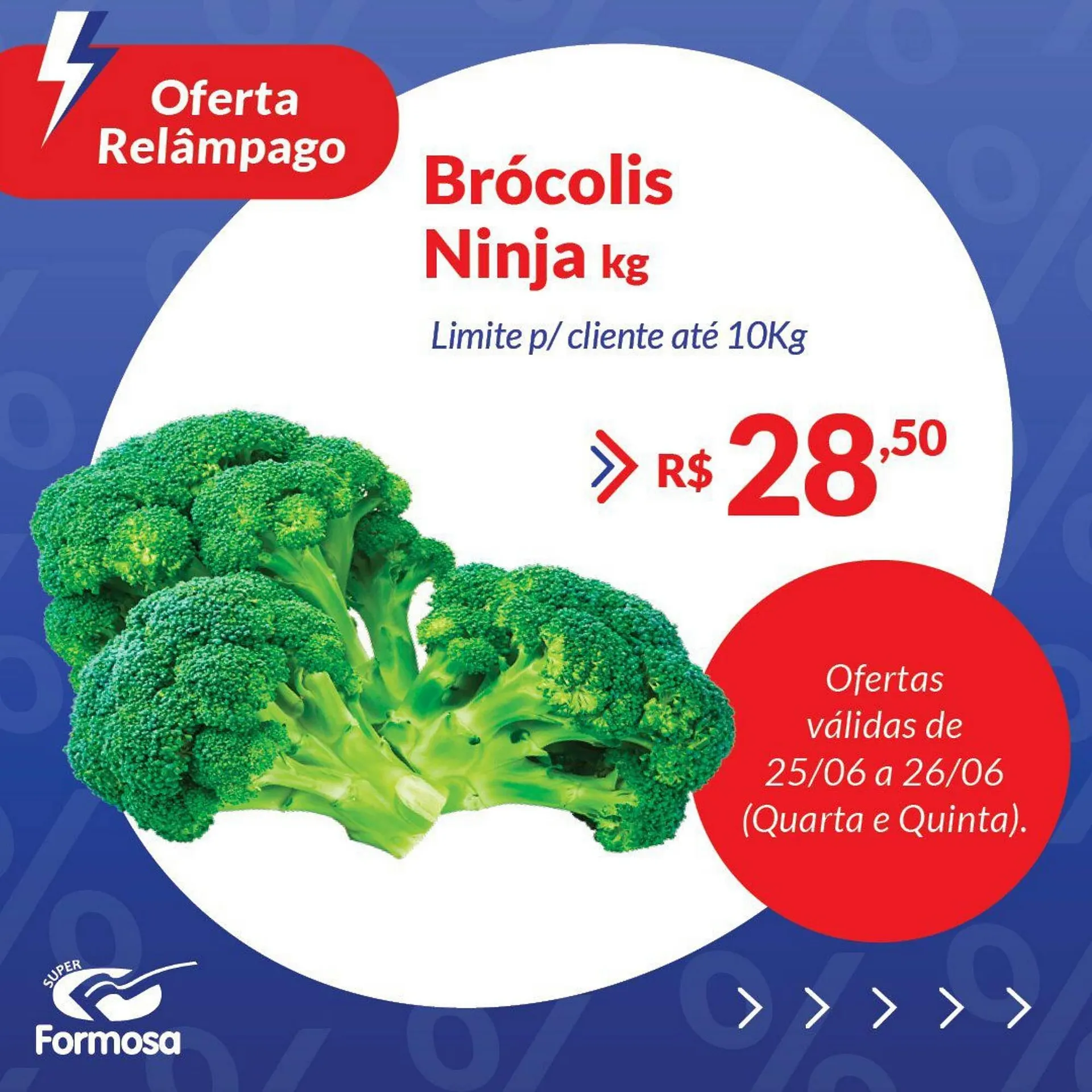 Encarte de Catálogo Grupo Formosa 25 de junho até 26 de junho 2025 - Pagina 5