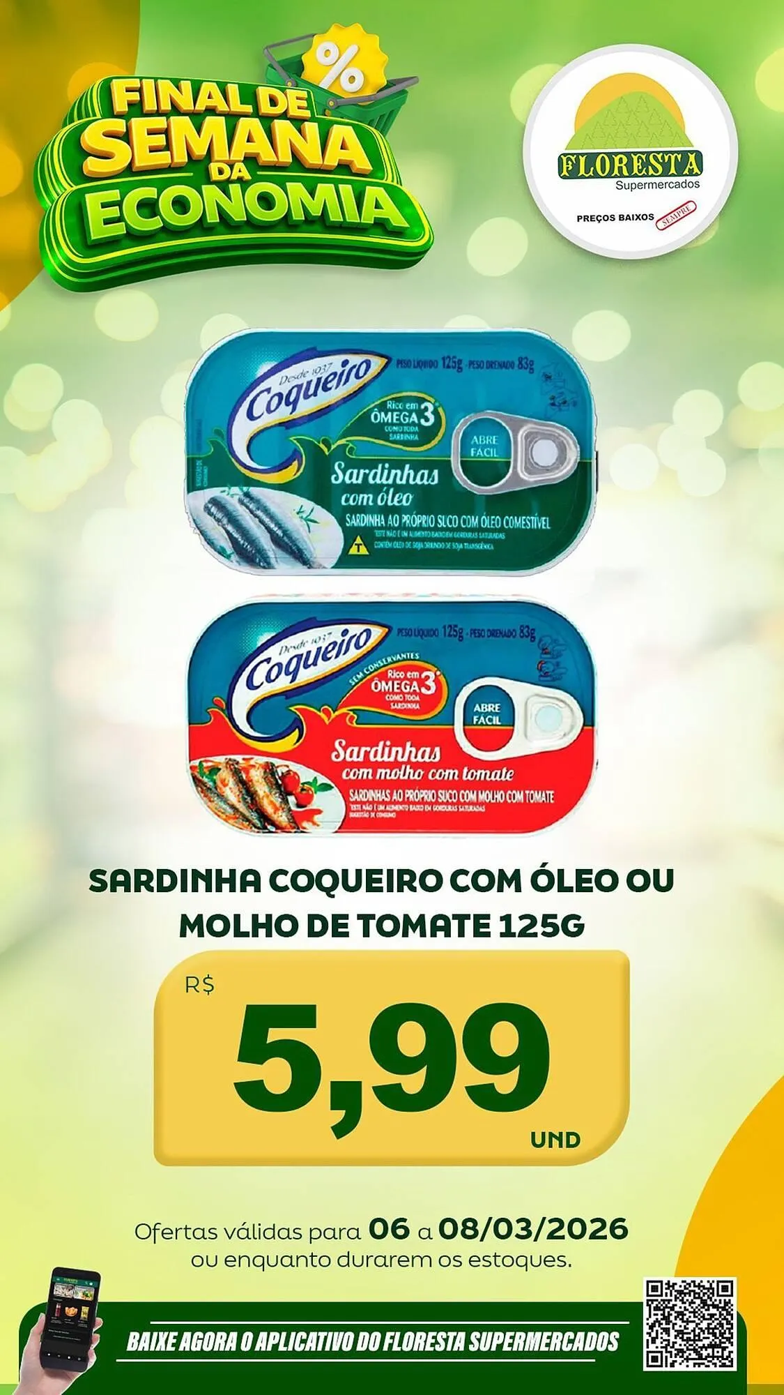 Encarte de Catálogo Floresta Supermercados 6 de março até 8 de março 2026 - Pagina 16