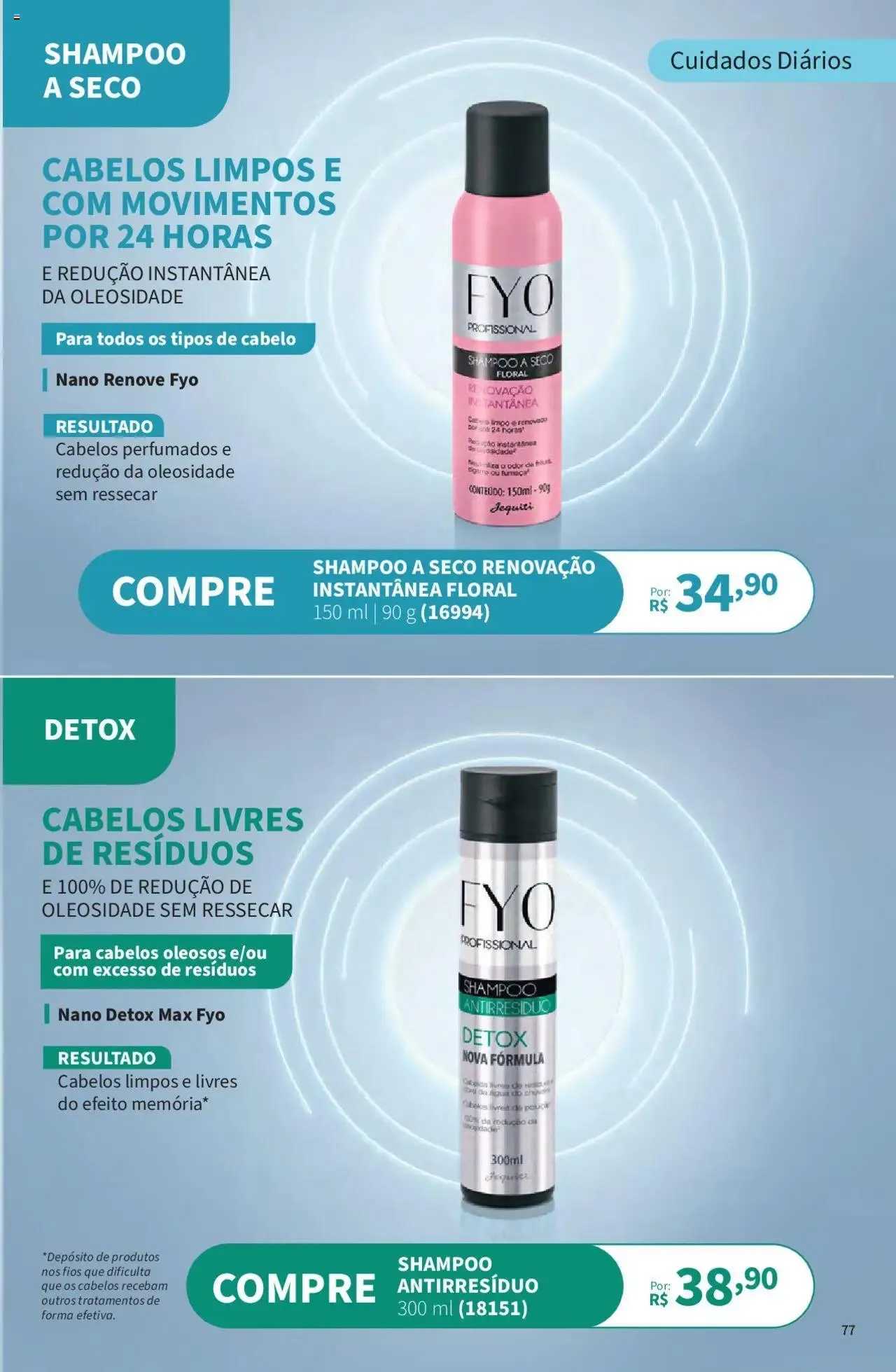 Encarte de Jequiti - Revista 06/2025 21 de abril até 16 de maio 2025 - Pagina 77