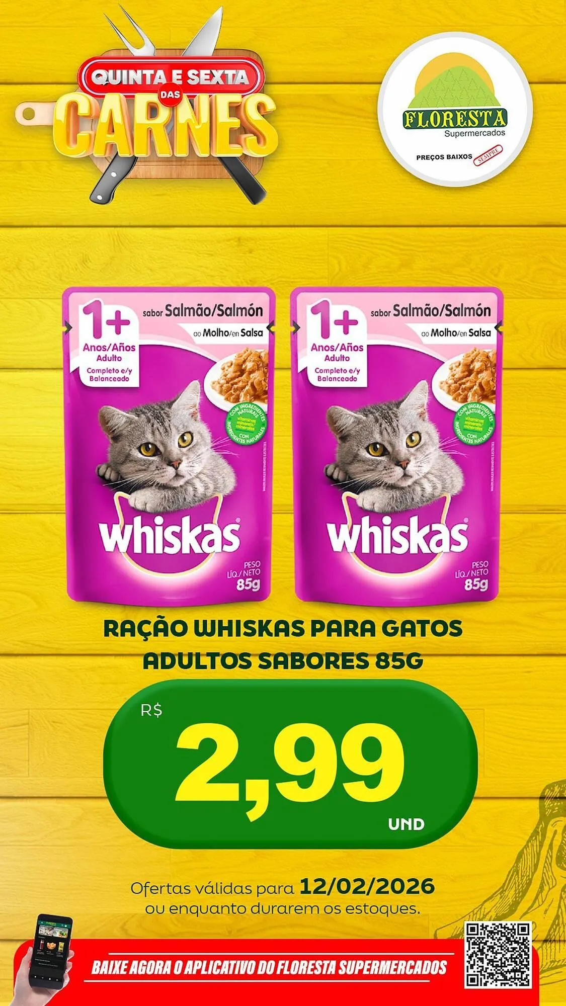 Encarte de Catálogo Floresta Supermercados 12 de fevereiro até 13 de fevereiro 2026 - Pagina 25