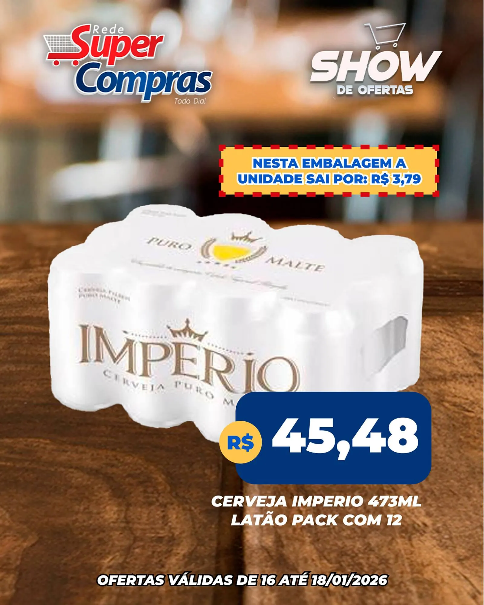 Encarte de Encarte Rede Super Compras 16 de janeiro até 18 de janeiro 2026 - Pagina 1