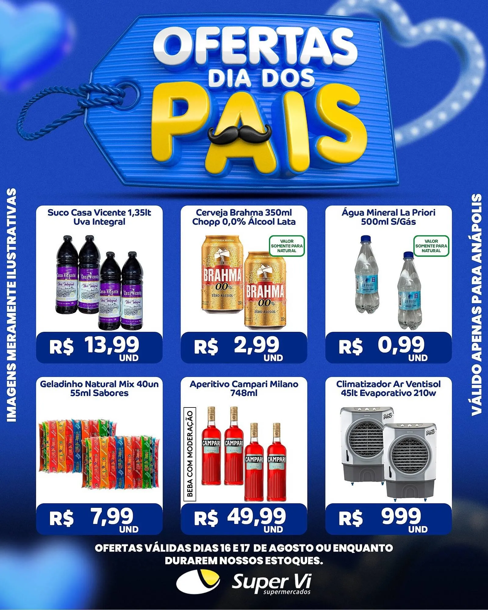 Encarte de Catálogo Super Vi Supermercados 16 de agosto até 17 de agosto 2025 - Pagina 4