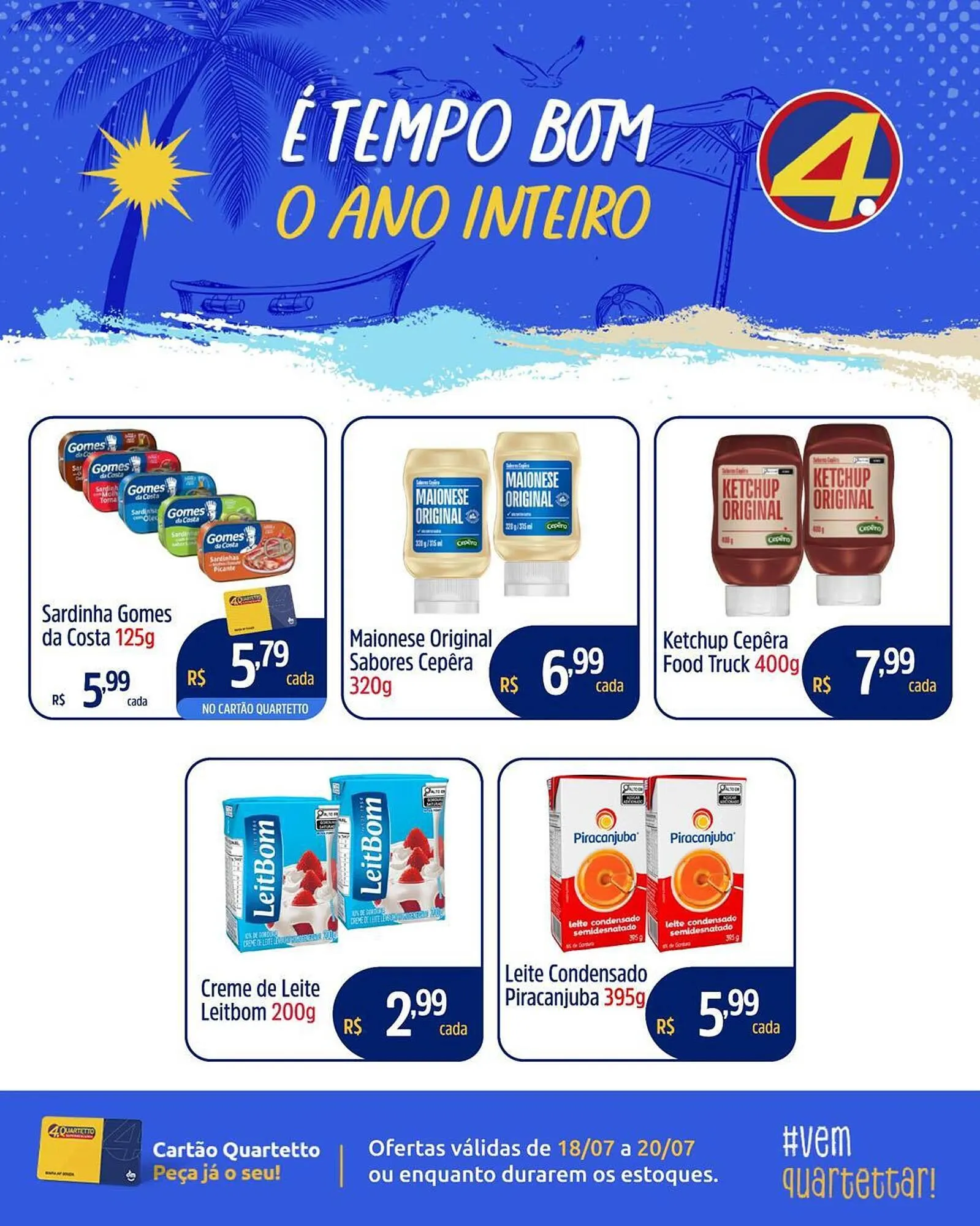 Encarte de Catálogo Quartetto Supermercados 18 de julho até 20 de julho 2025 - Pagina 3