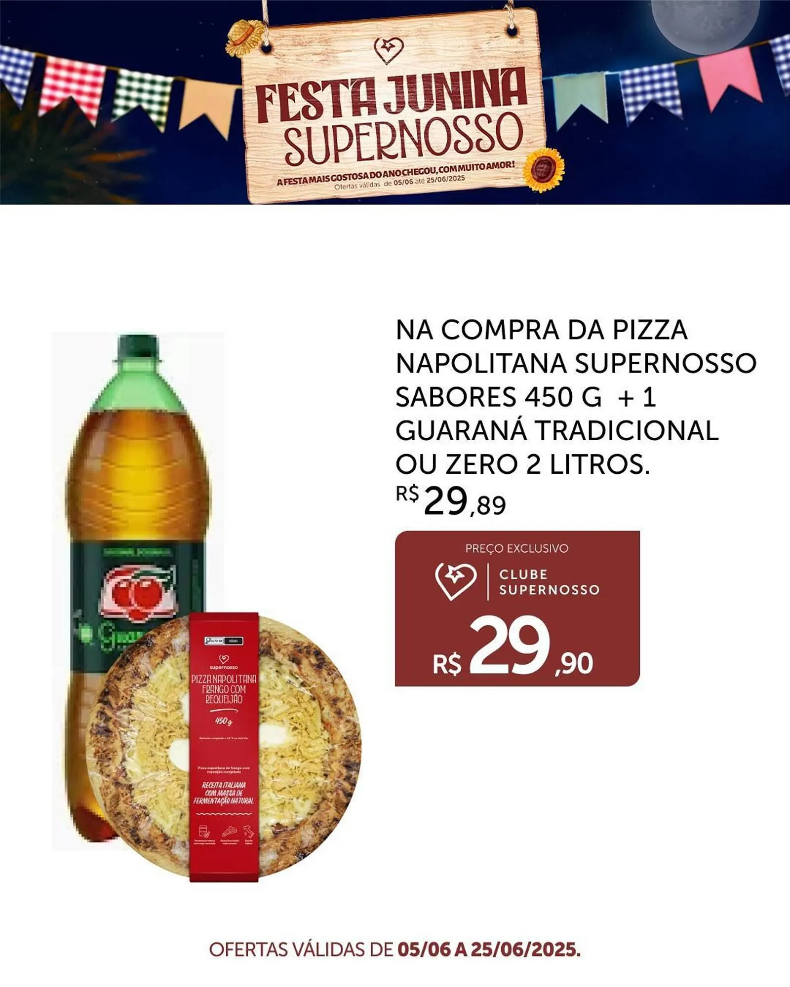 Encarte de Catálogo Super Nosso 17 de junho até 30 de junho 2025 - Pagina 4