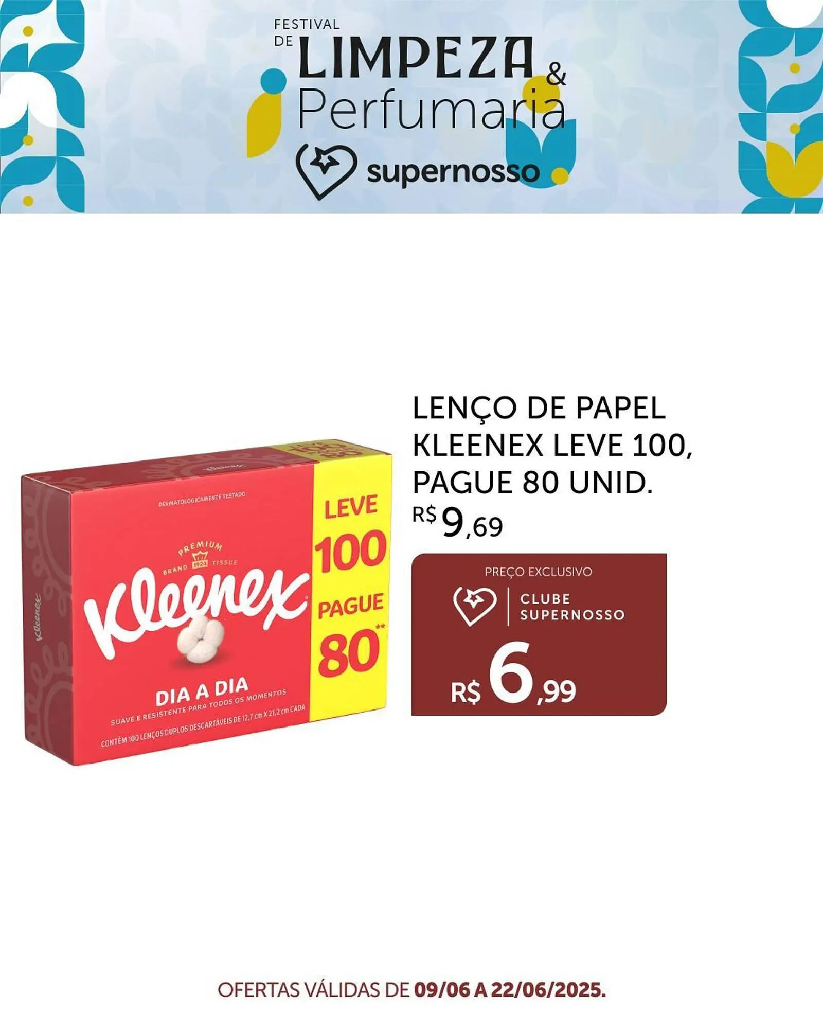 Encarte de Catálogo Super Nosso 9 de junho até 22 de junho 2025 - Pagina 4