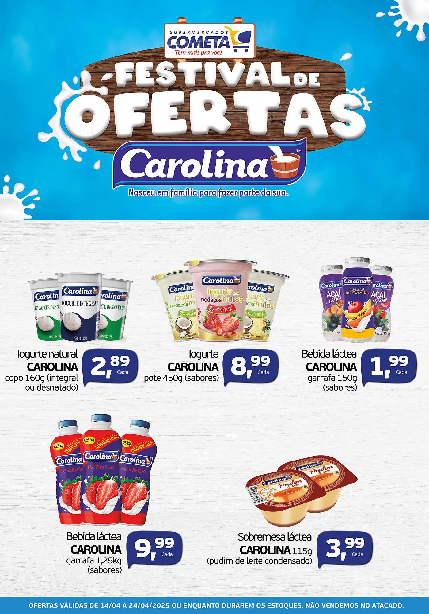 Encarte de Catálogo Cometa Supermercados 14 de abril até 24 de abril 2025 - Pagina 1