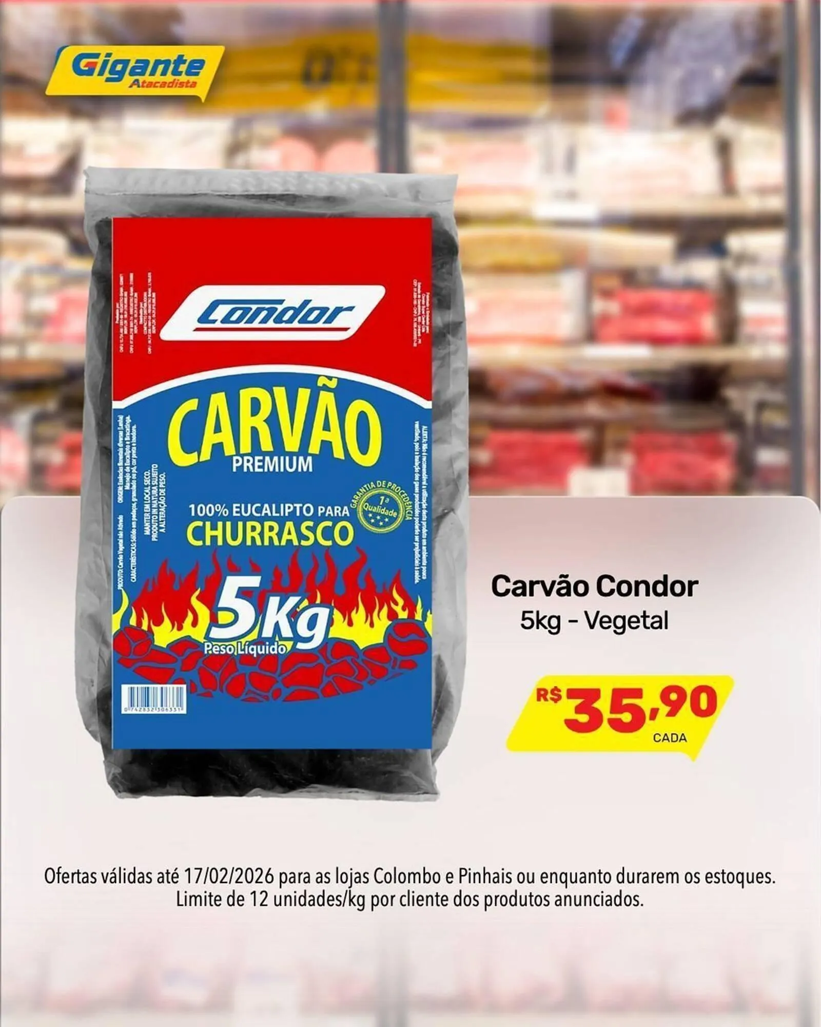 Encarte de Encarte Gigante Atacadista 13 de fevereiro até 17 de fevereiro 2026 - Pagina 6