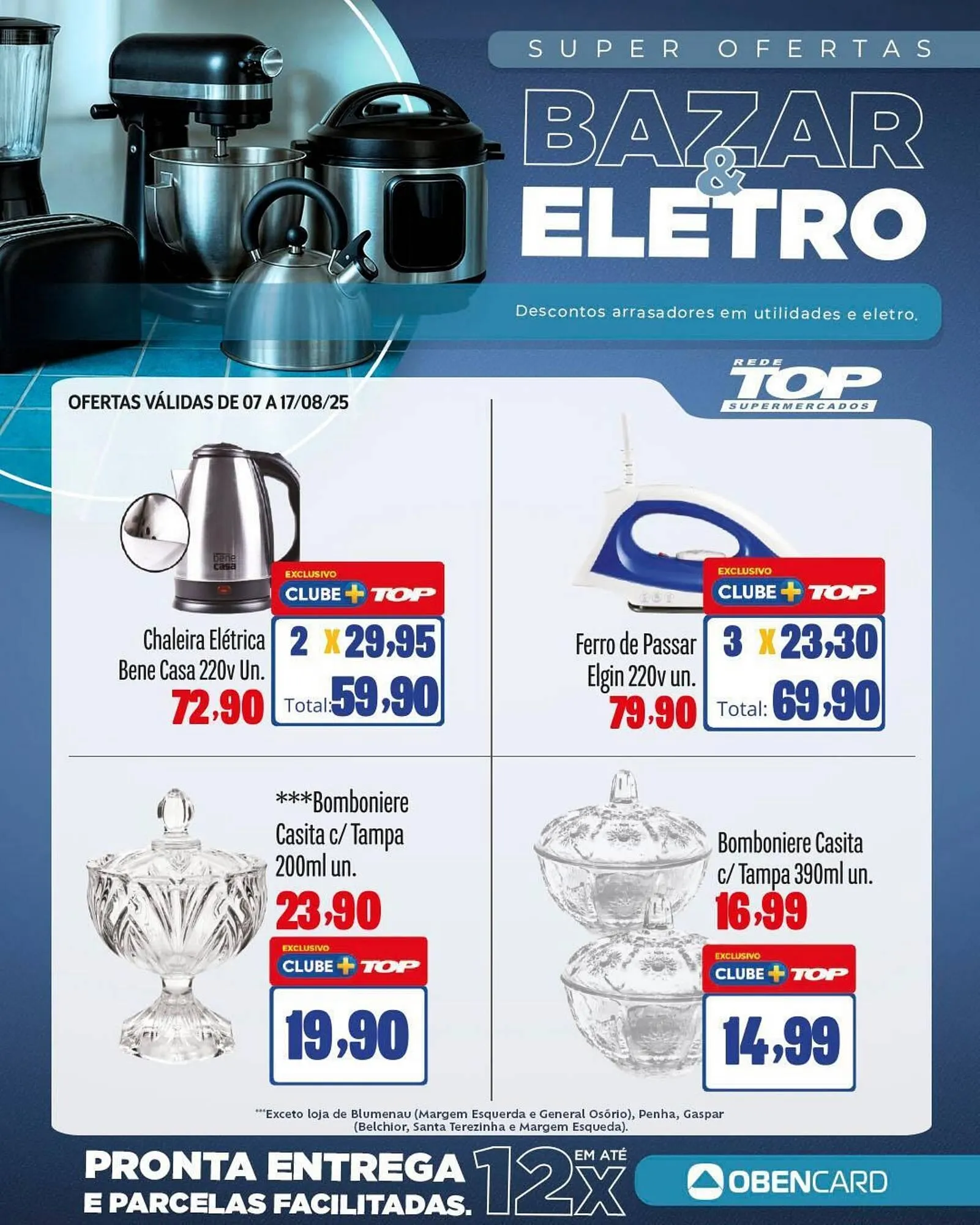 Encarte de Catálogo Rede Top 7 de agosto até 17 de agosto 2025 - Pagina 4