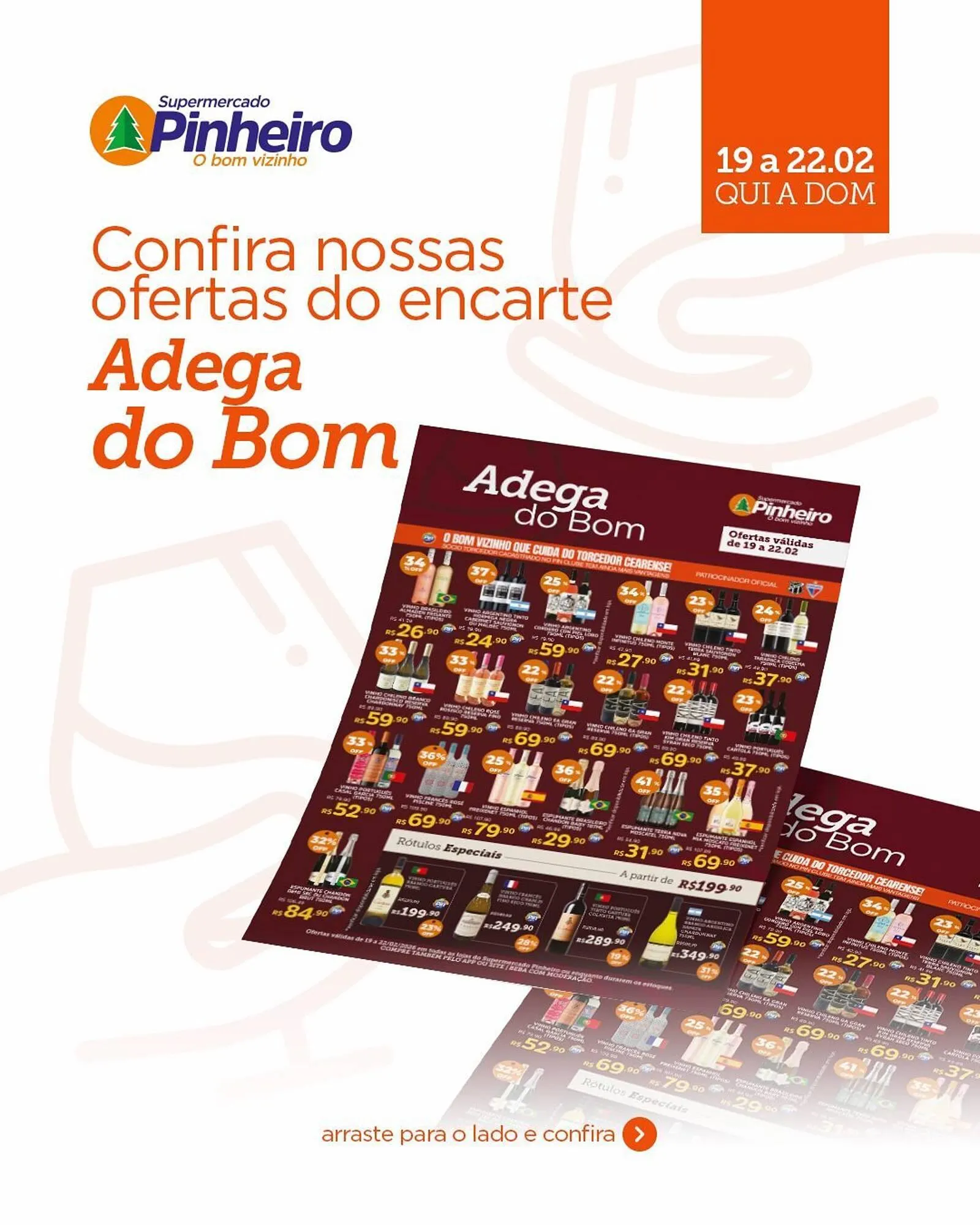 Encarte de Encarte Pinheiro Supermercado 19 de fevereiro até 22 de fevereiro 2026 - Pagina 1