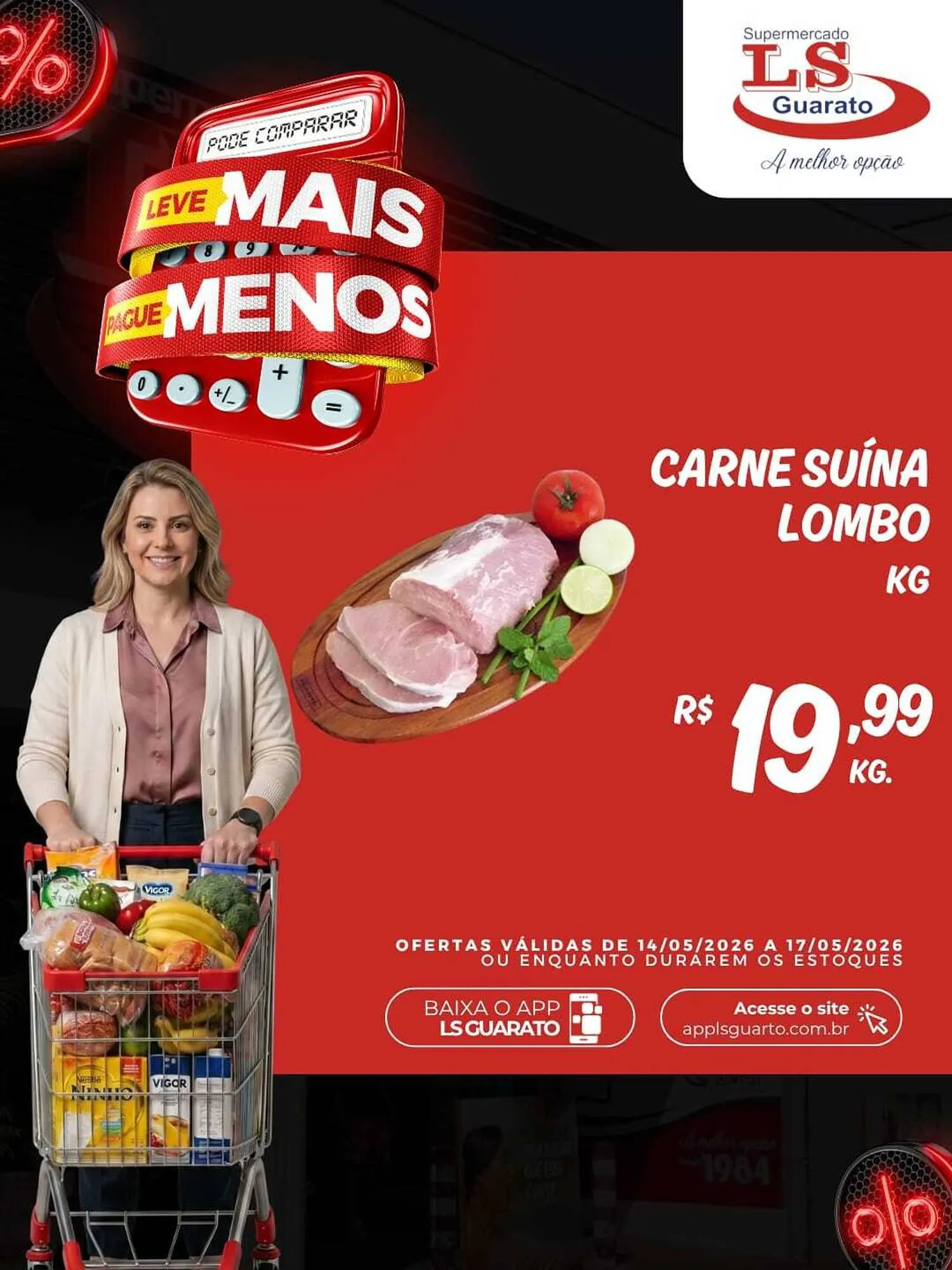 Encarte de Catálogo Supermercado LS Guarato 14 de maio até 17 de maio 2026 - Pagina 10