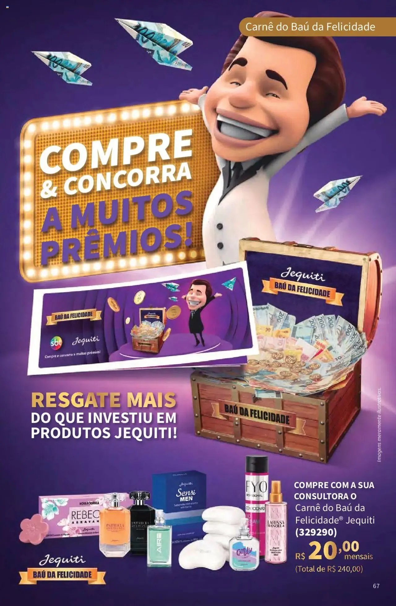 Encarte de Jequiti - Revista 06/2025 21 de abril até 16 de maio 2025 - Pagina 67