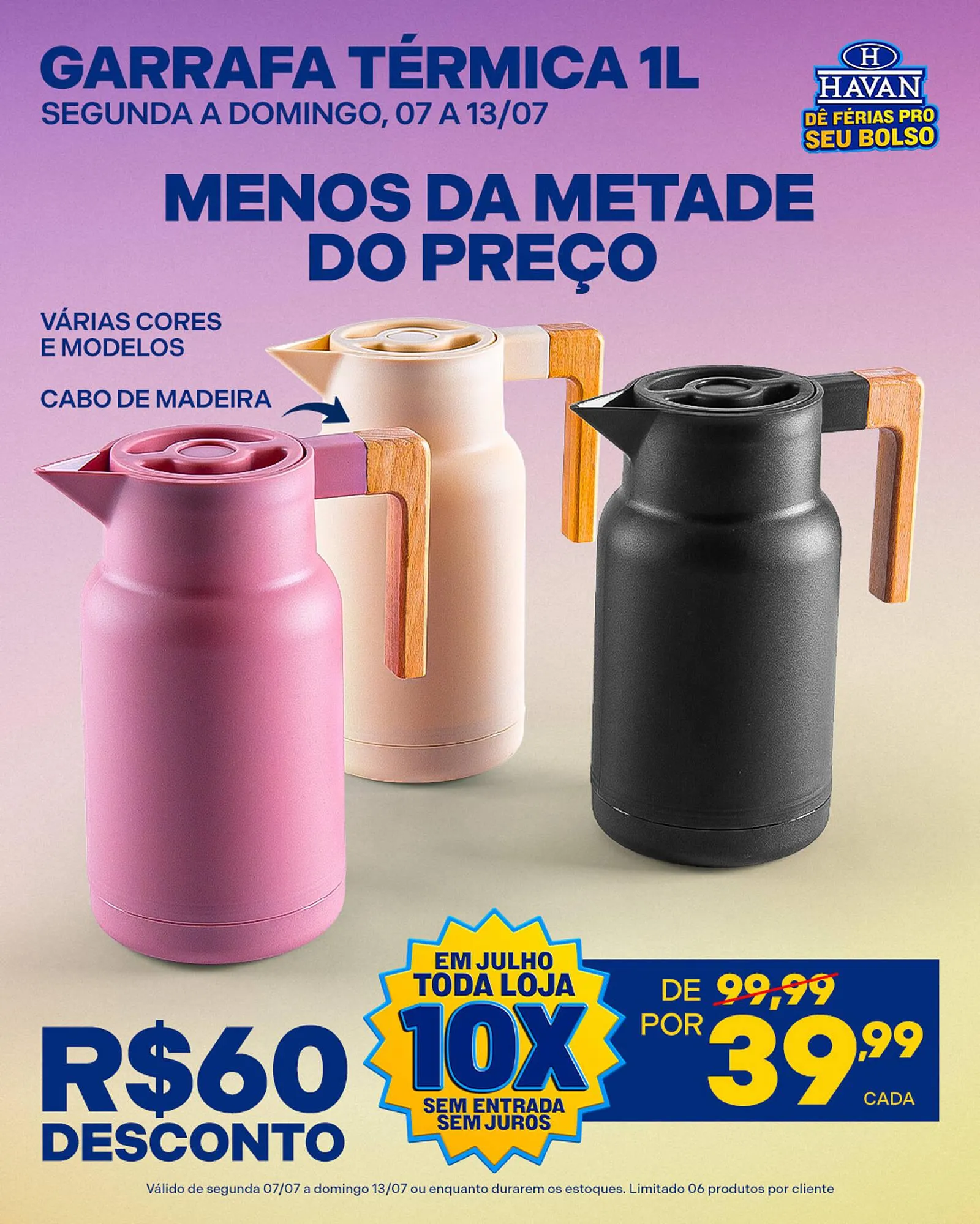 Encarte de Catálogo Lojas Havan 7 de julho até 7 de julho 2025 - Pagina 1