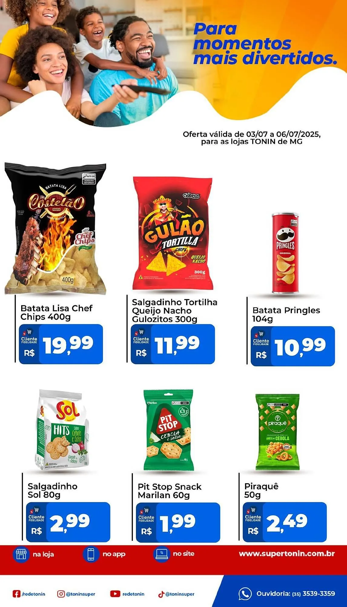 Encarte de Catálogo Tonin Superatacado 3 de julho até 6 de julho 2025 - Pagina 1