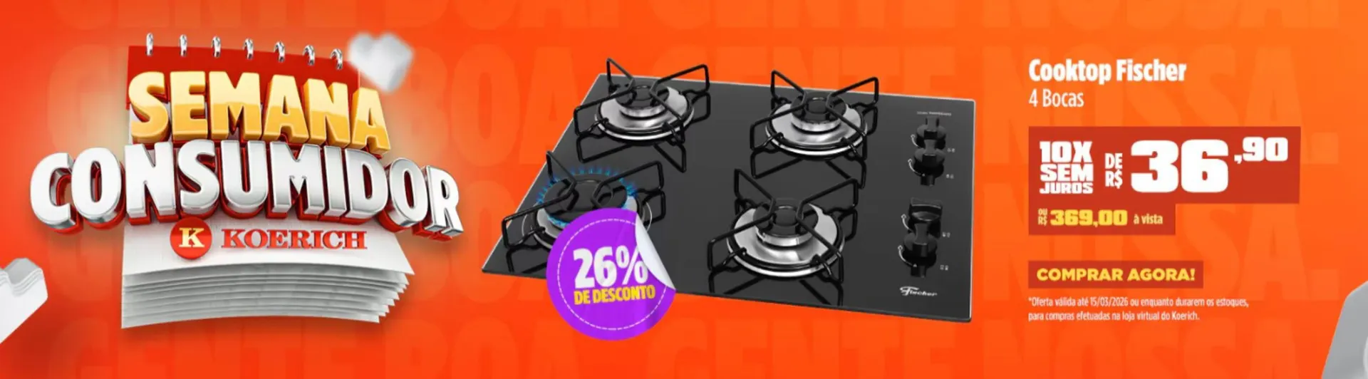 Encarte de Catálogo Lojas Koerich 12 de março até 15 de março 2026 - Pagina 1