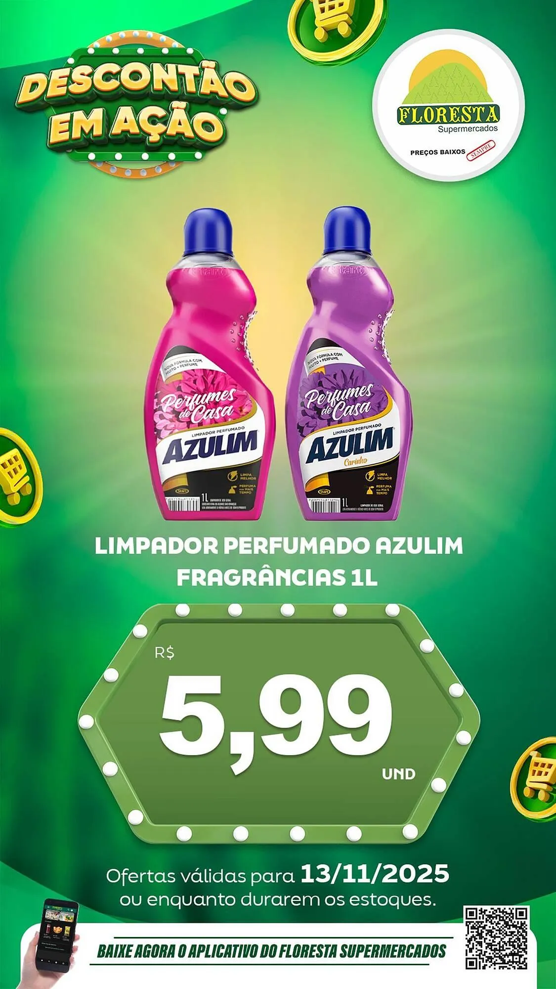 Encarte de Catálogo Floresta Supermercados 13 de novembro até 15 de novembro 2025 - Pagina 37