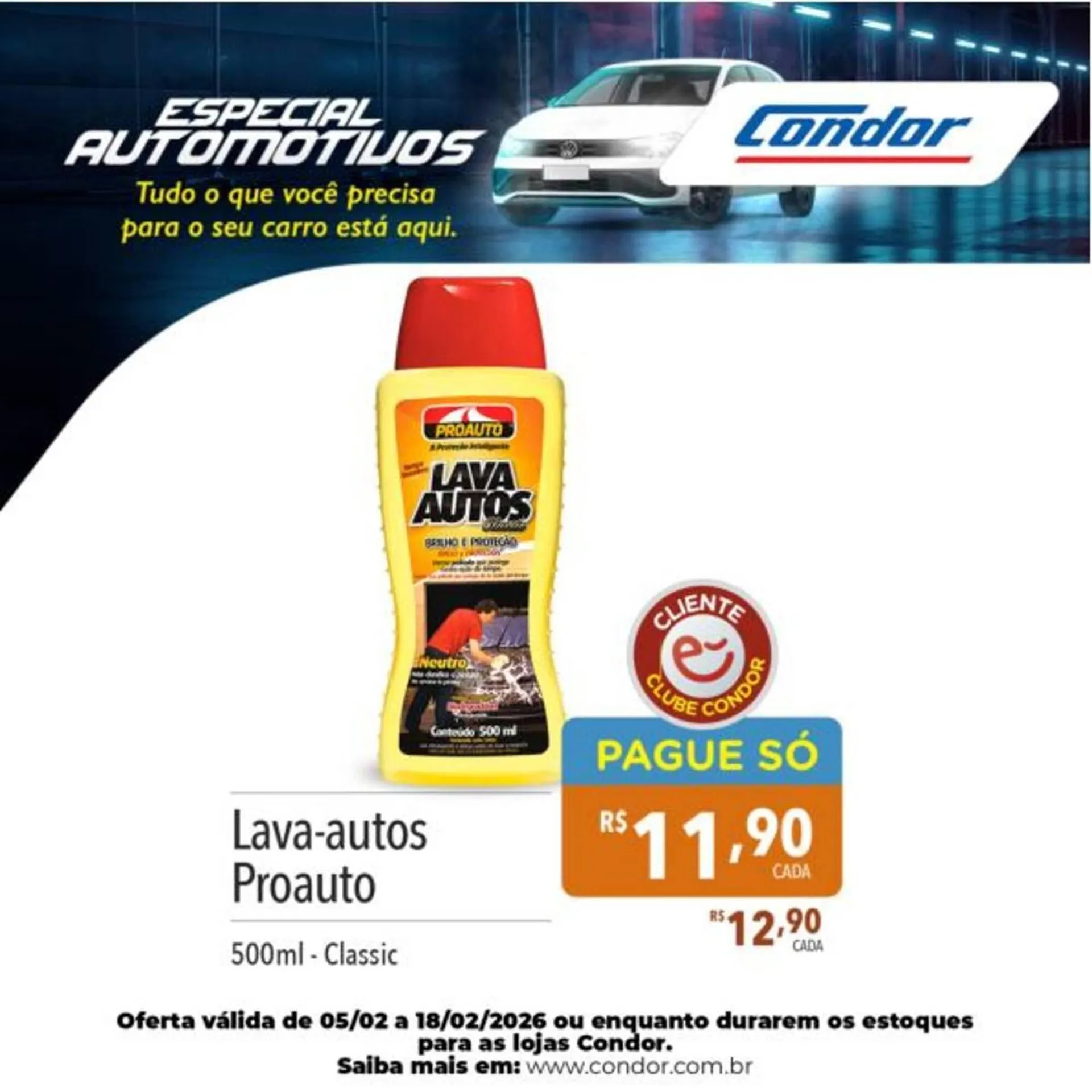 Encarte de Catálogo Supermercados Condor 11 de fevereiro até 22 de fevereiro 2026 - Pagina 32