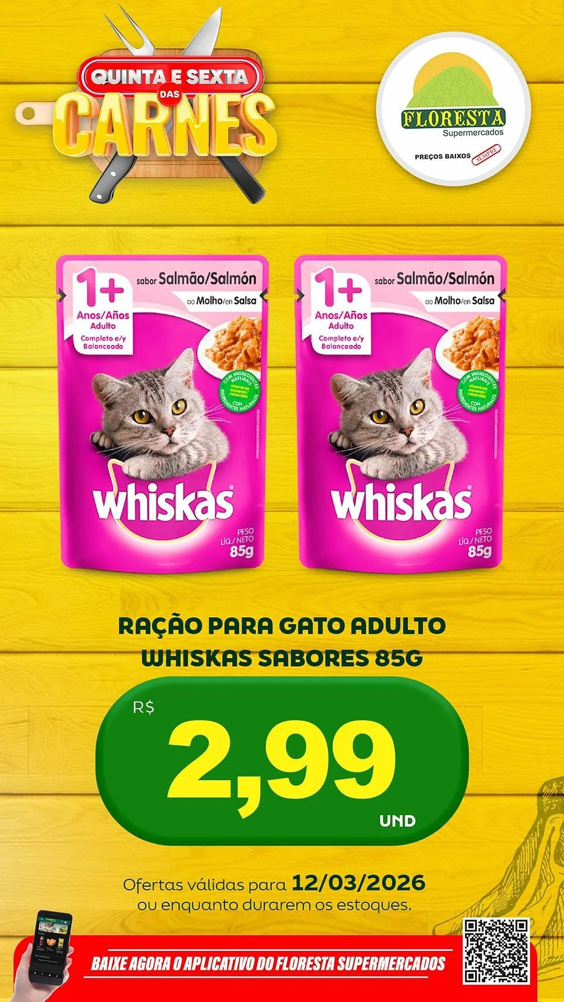 Encarte de Catálogo Floresta Supermercados 12 de março até 13 de março 2026 - Pagina 41