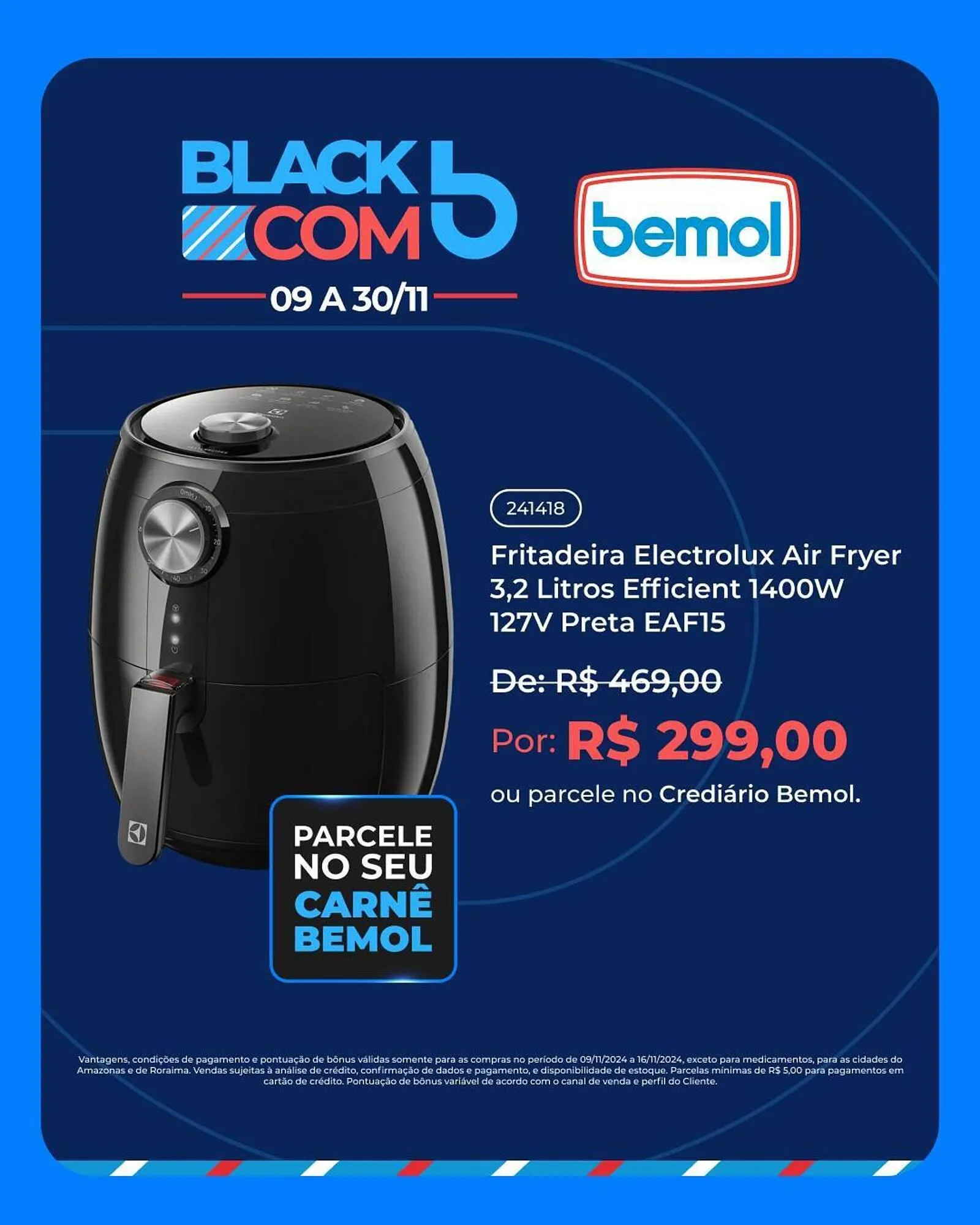 Encarte de Catálogo Bemol 11 de novembro até 30 de novembro 2024 - Pagina 5