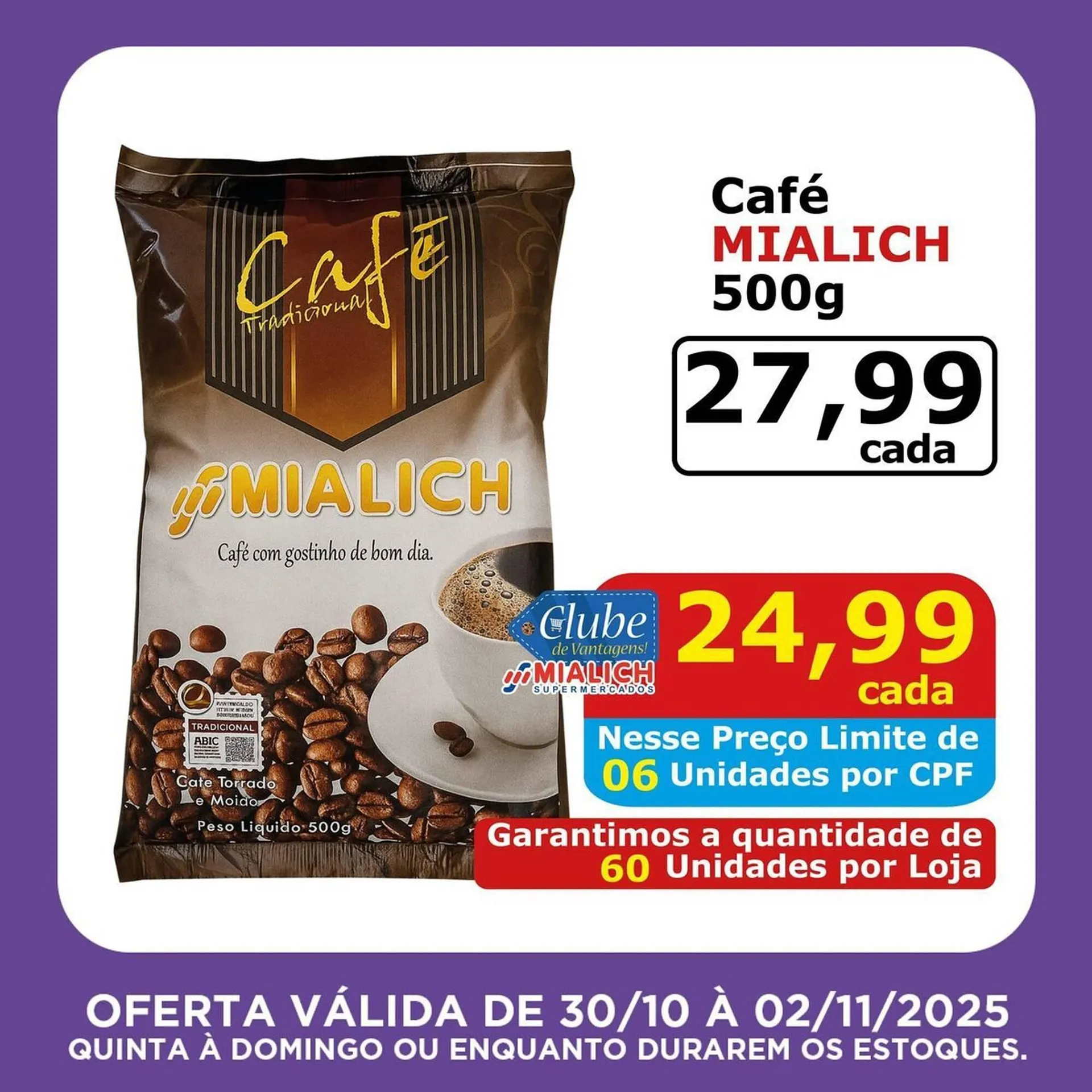 Encarte de Catálogo Mialich Supermercados 30 de outubro até 2 de novembro 2025 - Pagina 8