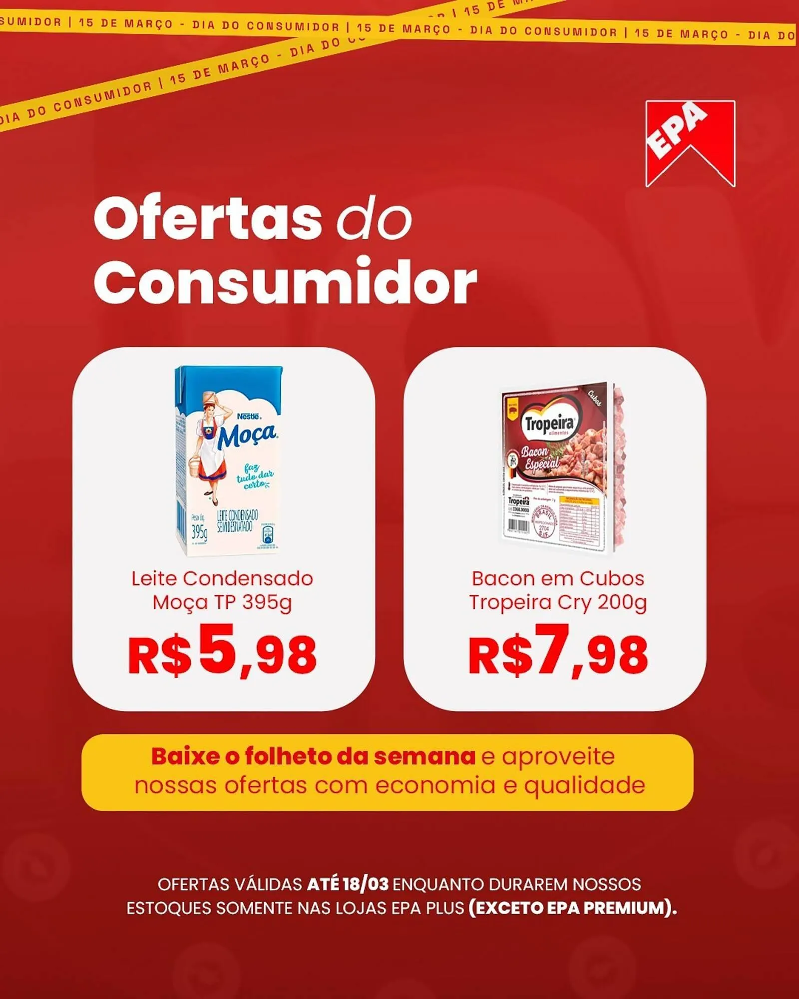 Encarte de Folheto Epa 16 de março até 18 de março 2026 - Pagina 4