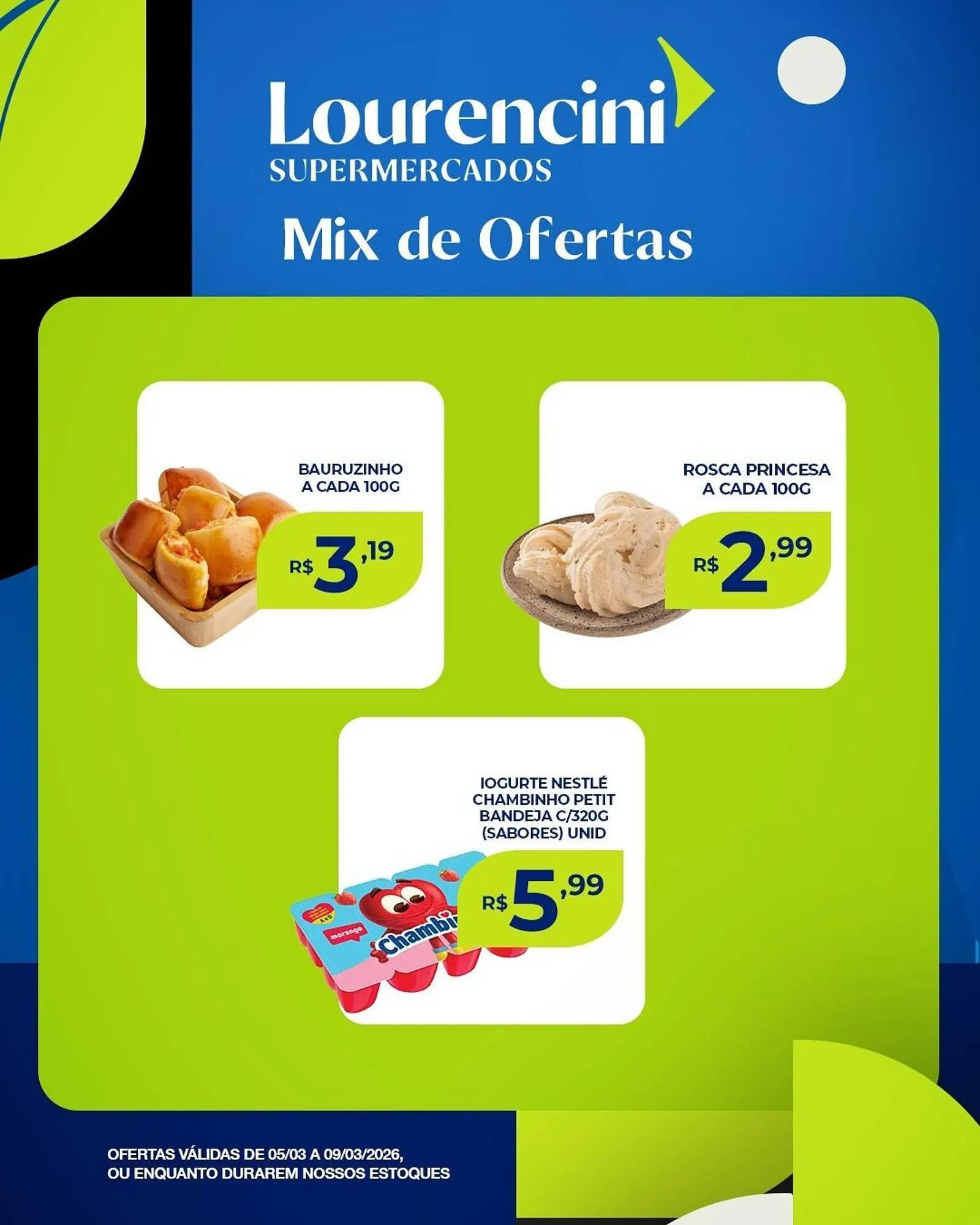 Encarte de Catálogo Lourencini Supermercados 9 de março até 9 de março 2026 - Pagina 3