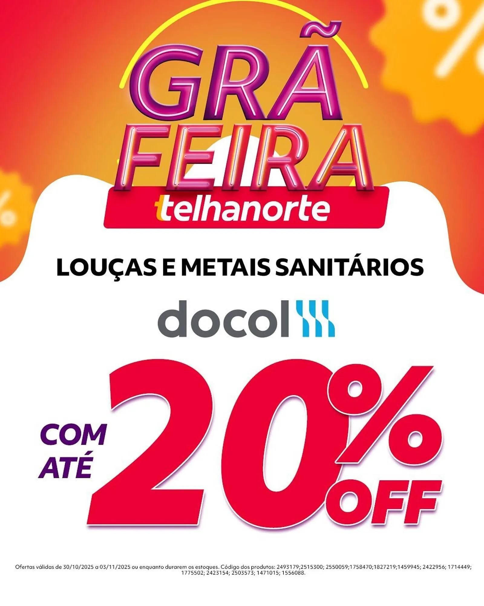 Encarte de Catálogo Telhanorte 30 de outubro até 3 de novembro 2025 - Pagina 4