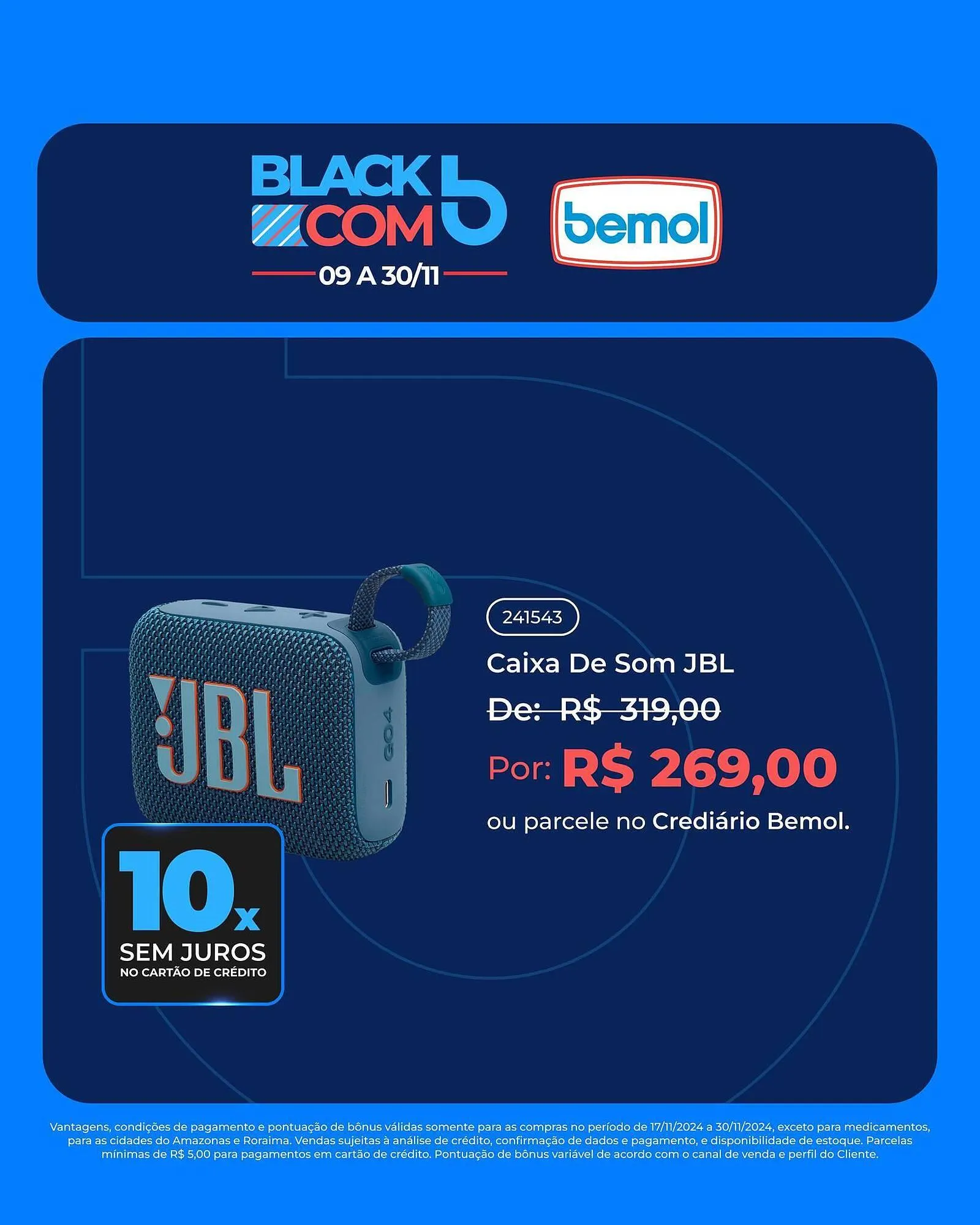 Encarte de Catálogo Bemol 18 de novembro até 23 de novembro 2024 - Pagina 3