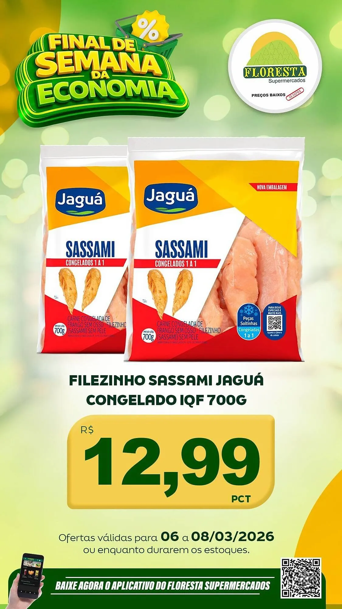 Encarte de Catálogo Floresta Supermercados 6 de março até 8 de março 2026 - Pagina 34