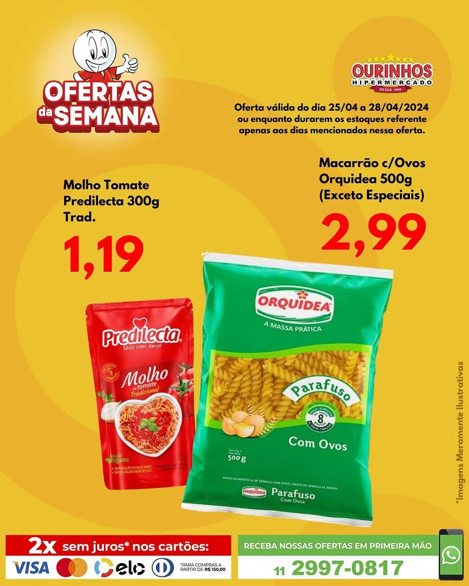 Encarte de Catálogo Ourinhos Hipermercado 25 de abril até 28 de abril 2024 - Pagina 3