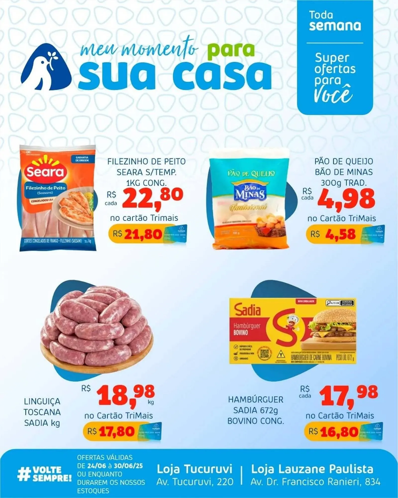 Encarte de Catálogo Trimais Supermercado 24 de junho até 30 de junho 2025 - Pagina 1