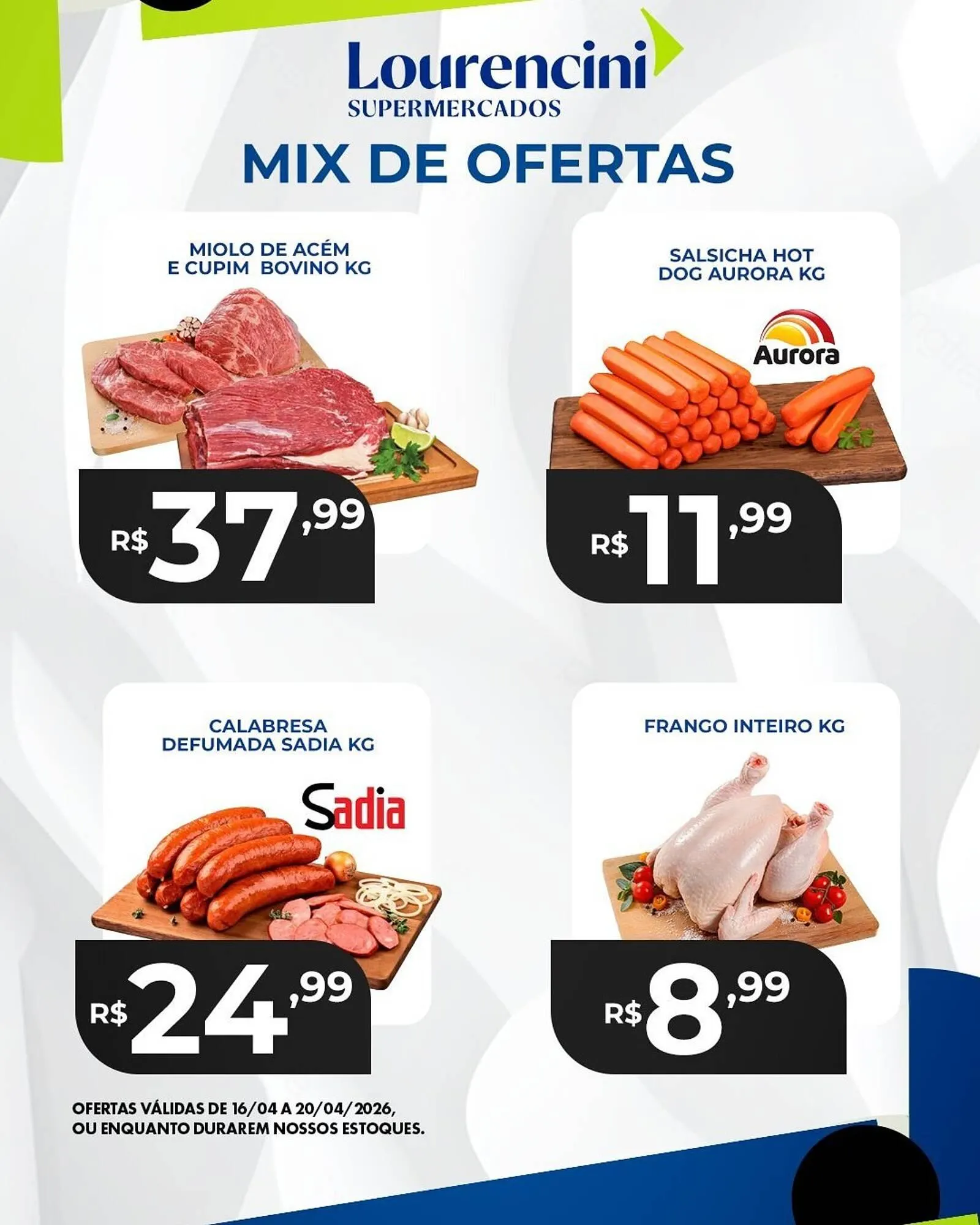 Encarte de Catálogo Lourencini Supermercados 18 de abril até 20 de abril 2026 - Pagina 1
