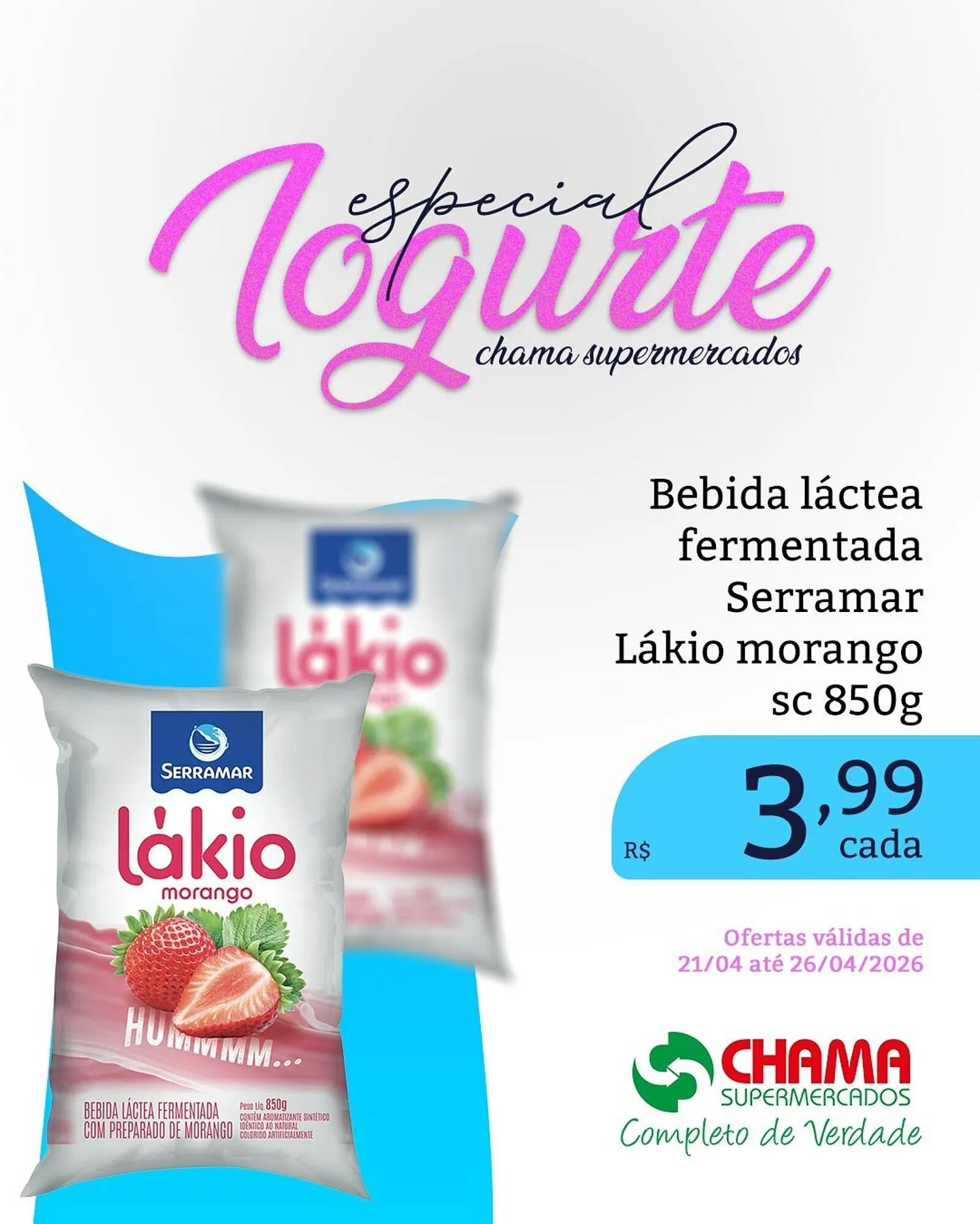 Encarte de Catálogo Chama Supermercados 21 de abril até 26 de abril 2026 - Pagina 1